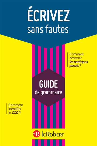 Product Image: Ecrivez sans fautes : guide de grammaire