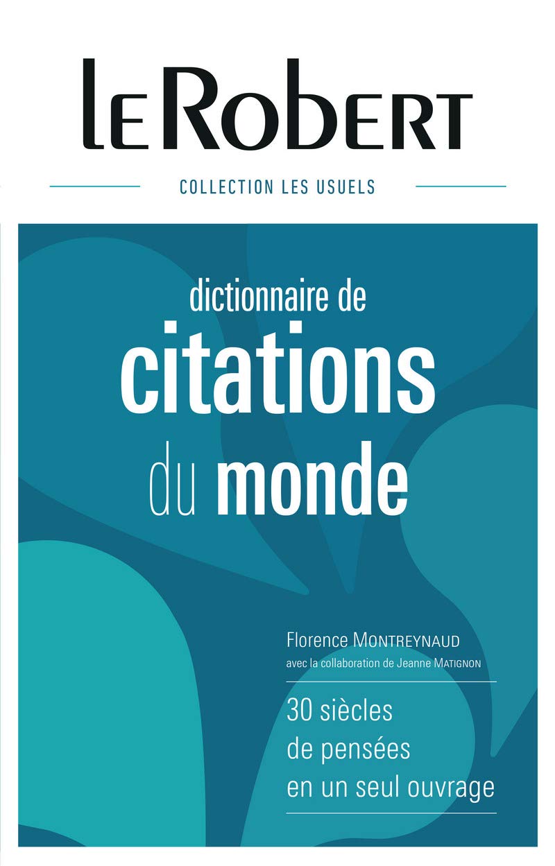 Dictionnaire de citations du monde: Relié book