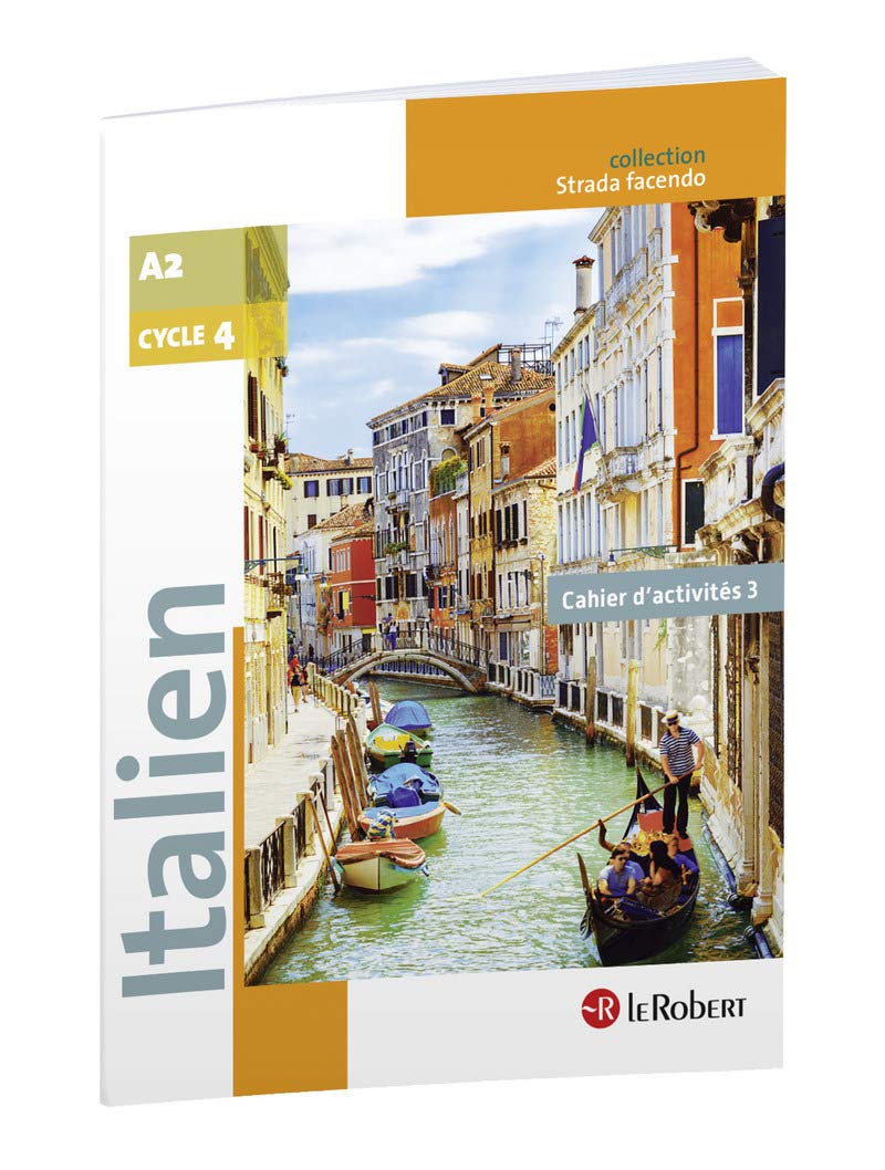 Italien Collège A2 Cycle 4 - 5e/4e/3e - Strada facendo - Cahier d'activités 3: Piqué métal book