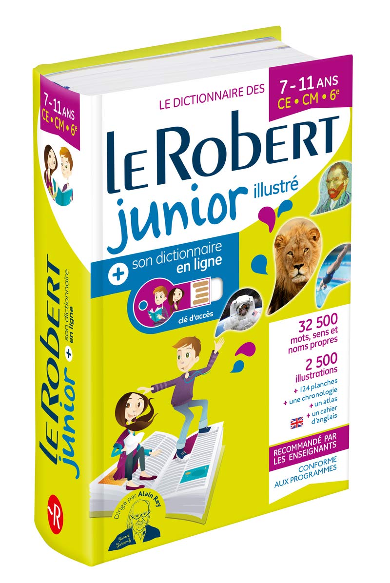 Dictionnaire Le Robert Junior illustré et son dictionnaire en ligne - 7/11 ans - CE-CM-6e book