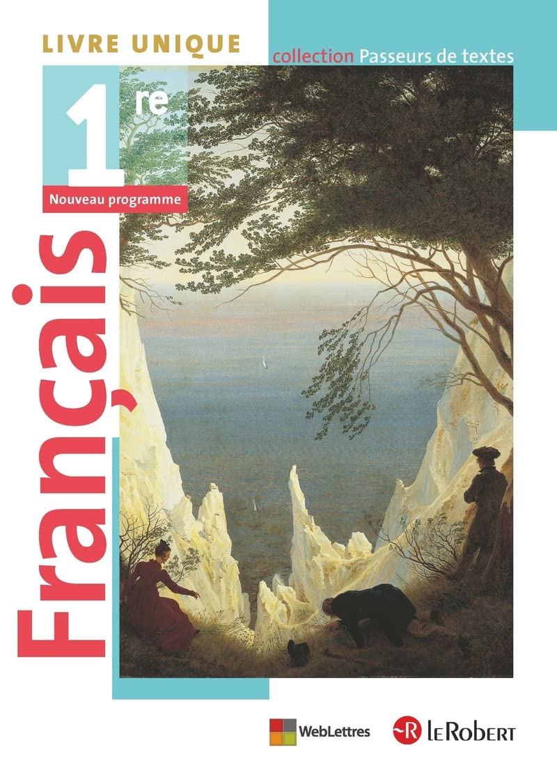 Français Lycée 1re - Passeurs de textes - 2019 - Manuel de l'élève book