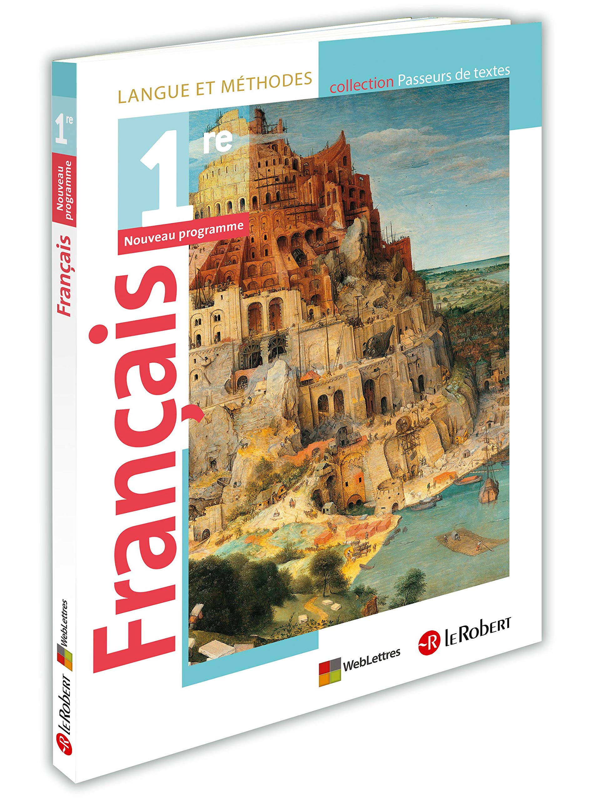Français 1e / Langue et Méthode / Collection "Passeurs de textes" book