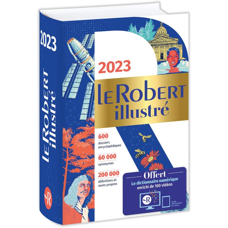 Le Robert Illustre et son dictionnaire en ligne 2023: Illustrated Dictionary-cum-encyclopedia in French (Dictionnaires Langue Francaise) Foreign Languages ​​& Dictionaries