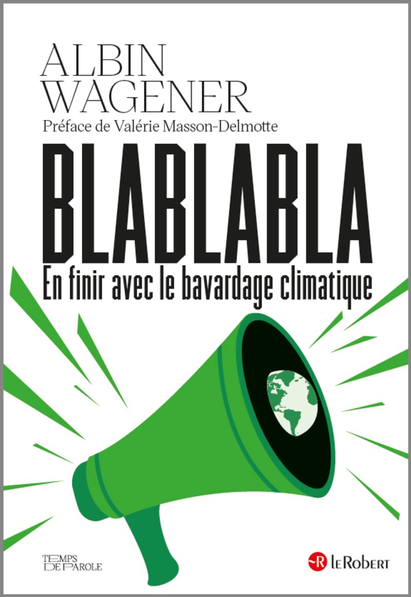 Blablabla en finir avec le bavardage climatique Essays & Short Stories