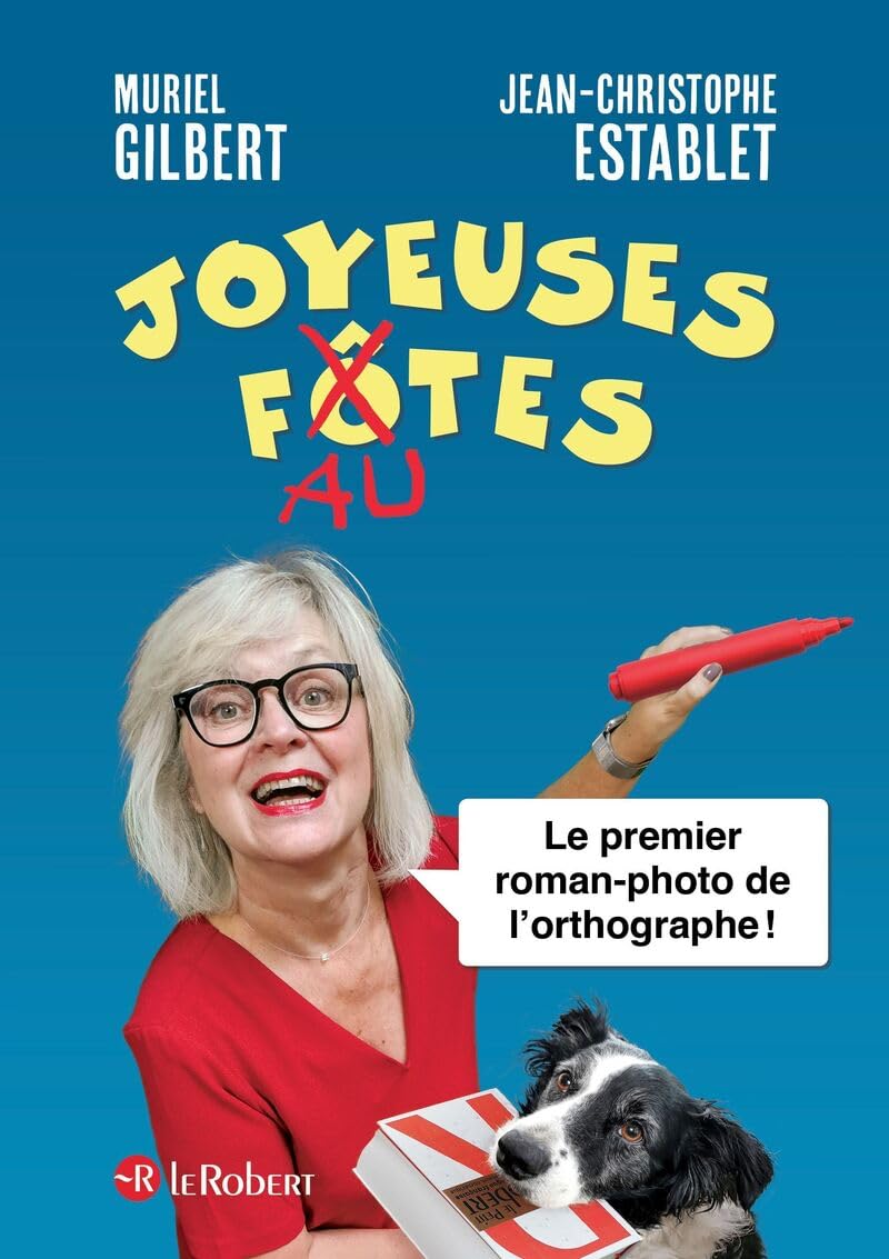 Joyeuses fautes - Le premier roman-photo de l'orthographe book