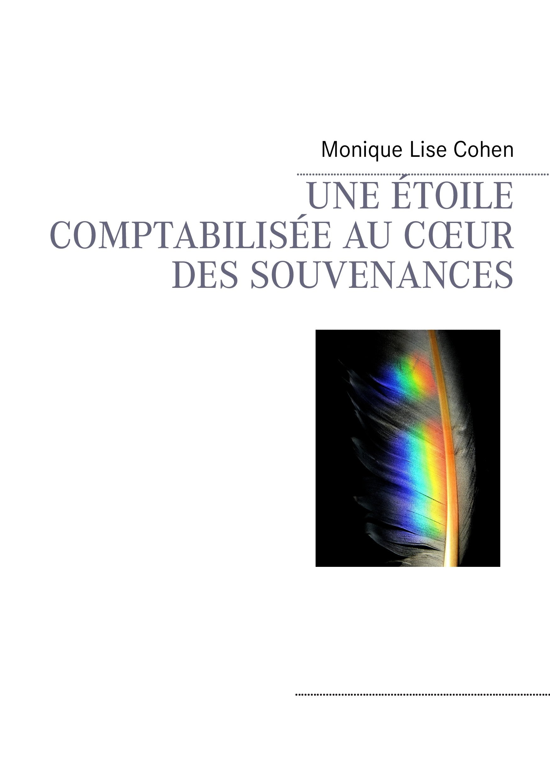 Une étoile comptabilisée au coeur des souvenances book
