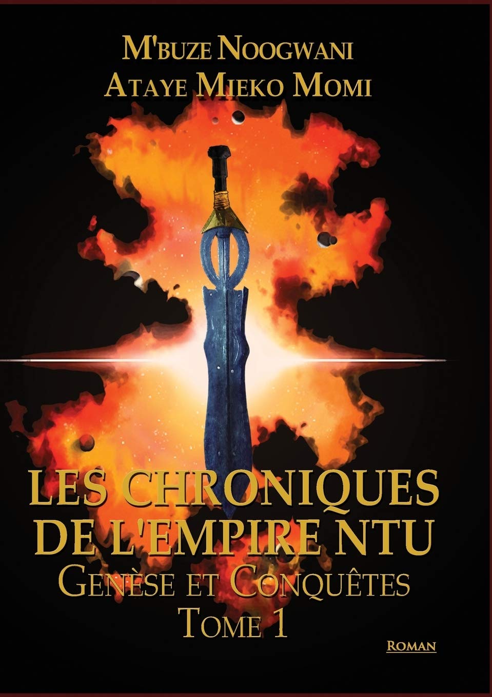 Les chroniques de l'empire Ntu: Tome 1, Genèse et conquêtes book