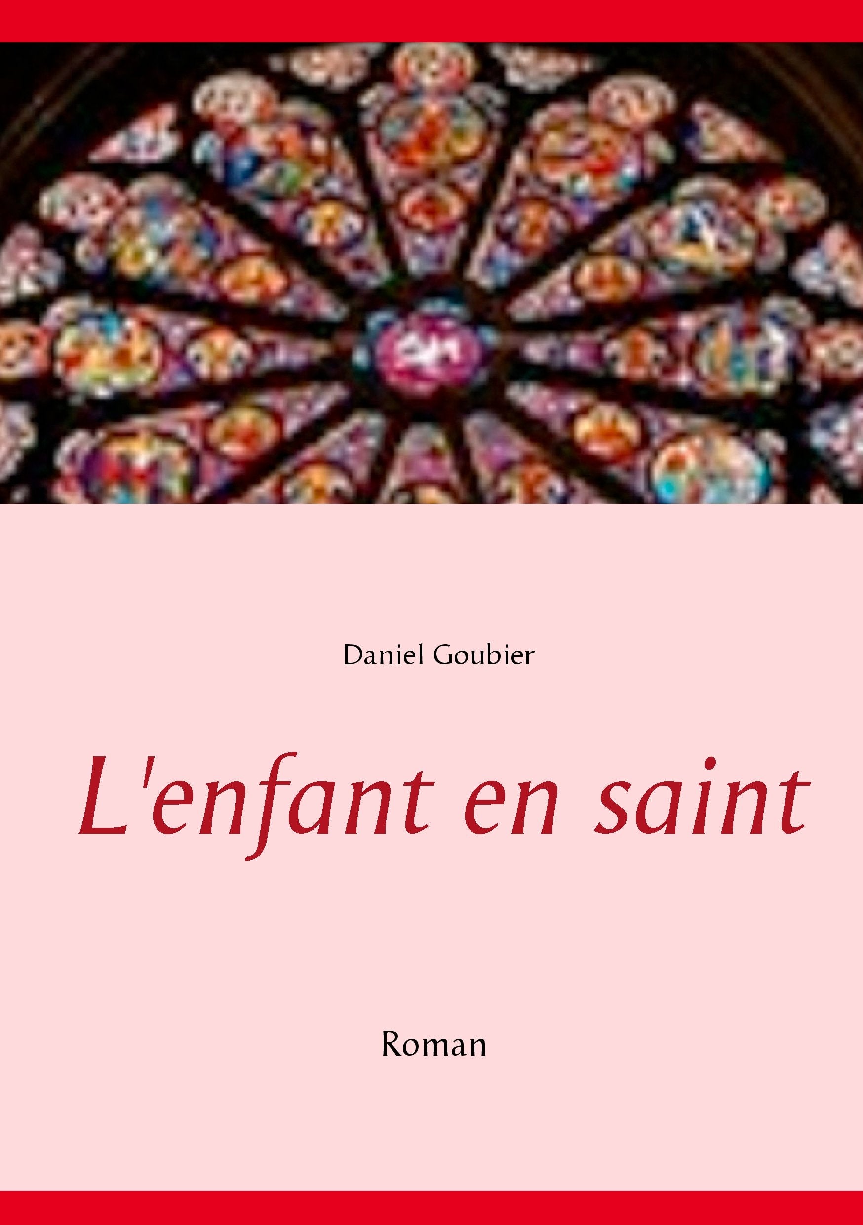 L'enfant en saint: L'ENFANT EN SAINT book