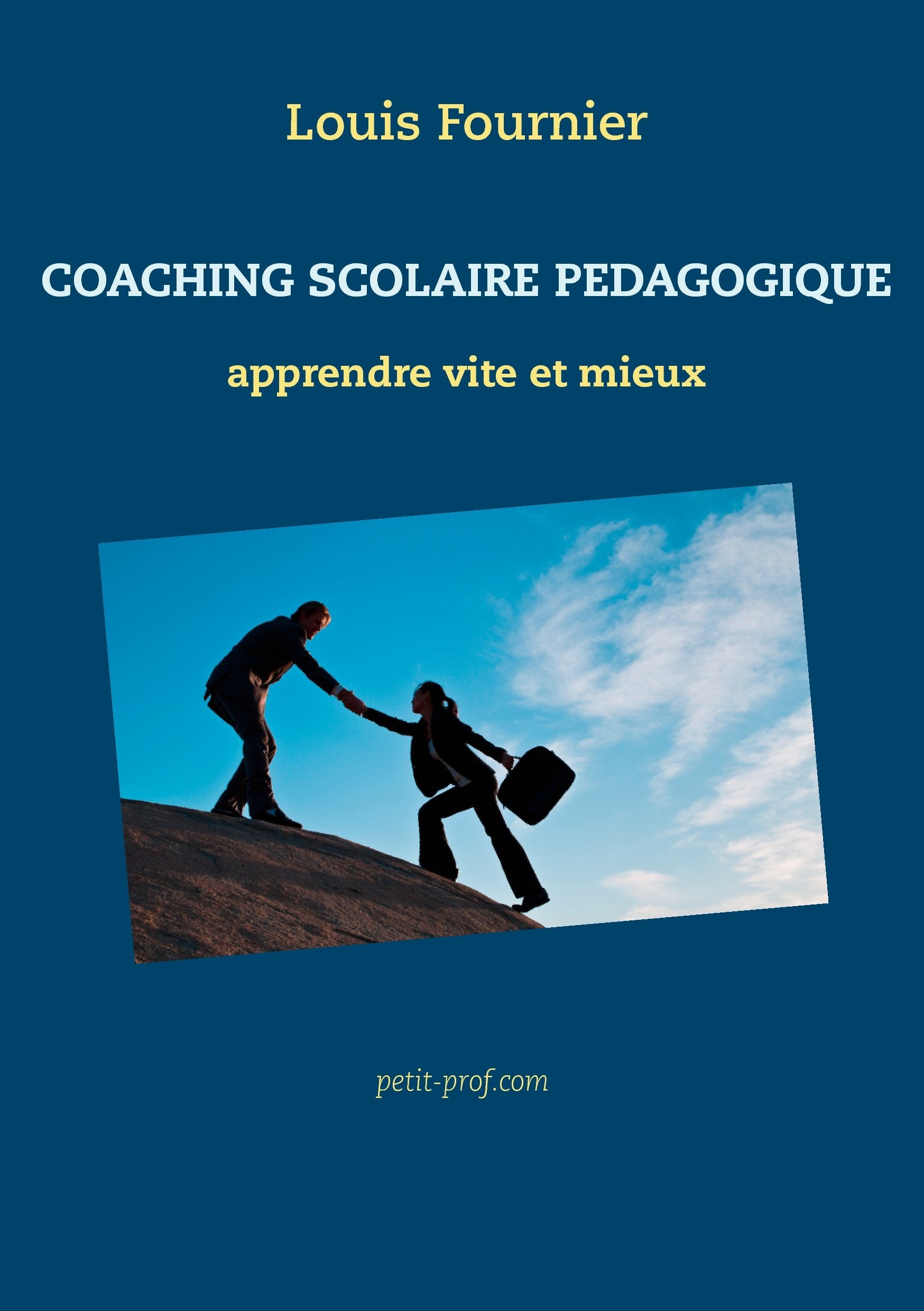 Coaching scolaire pédagogique - apprendre vite et mieux book
