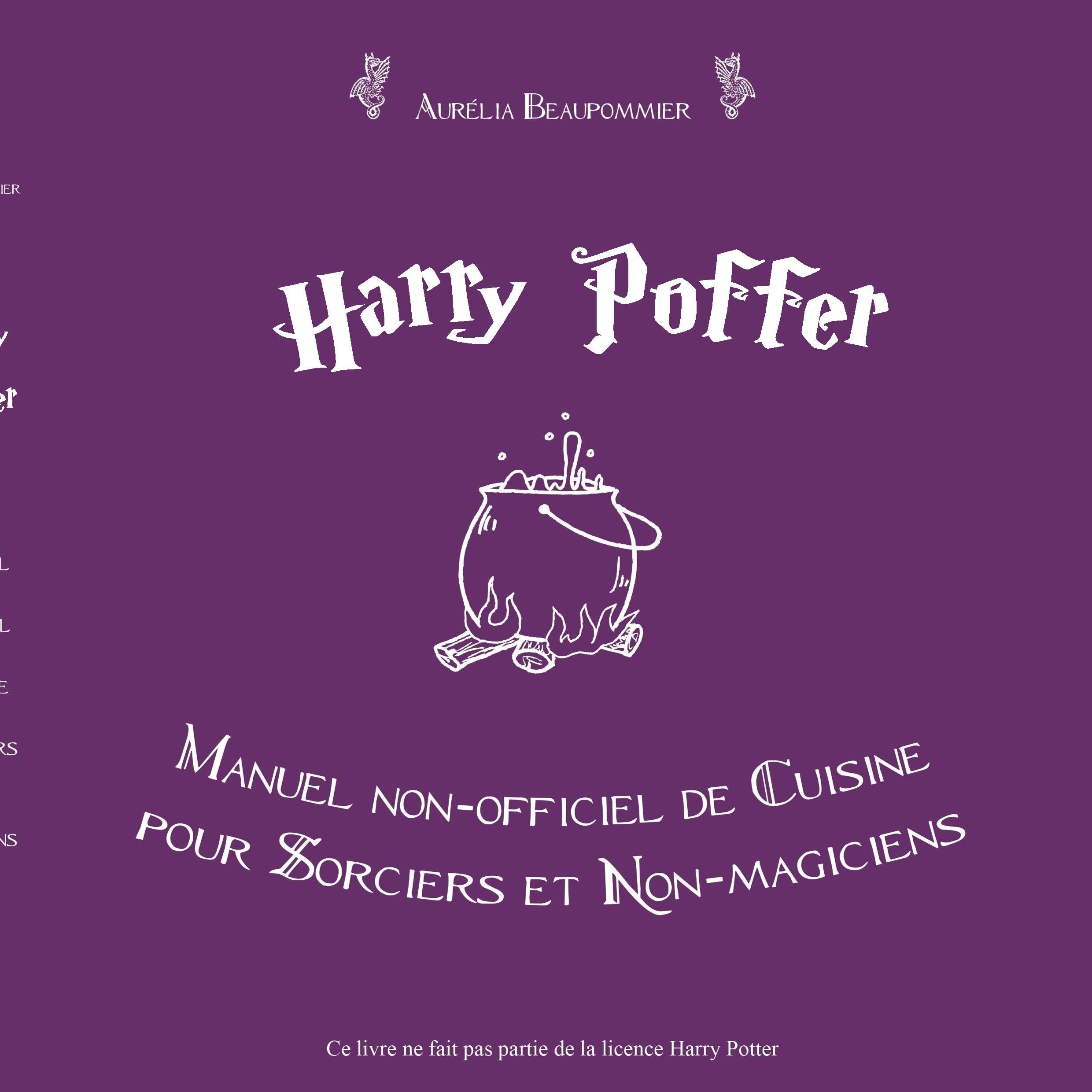 Harry Poffer : Manuel non officiel de cuisine pour sorciers et non magiciens Cooking & Enjoying