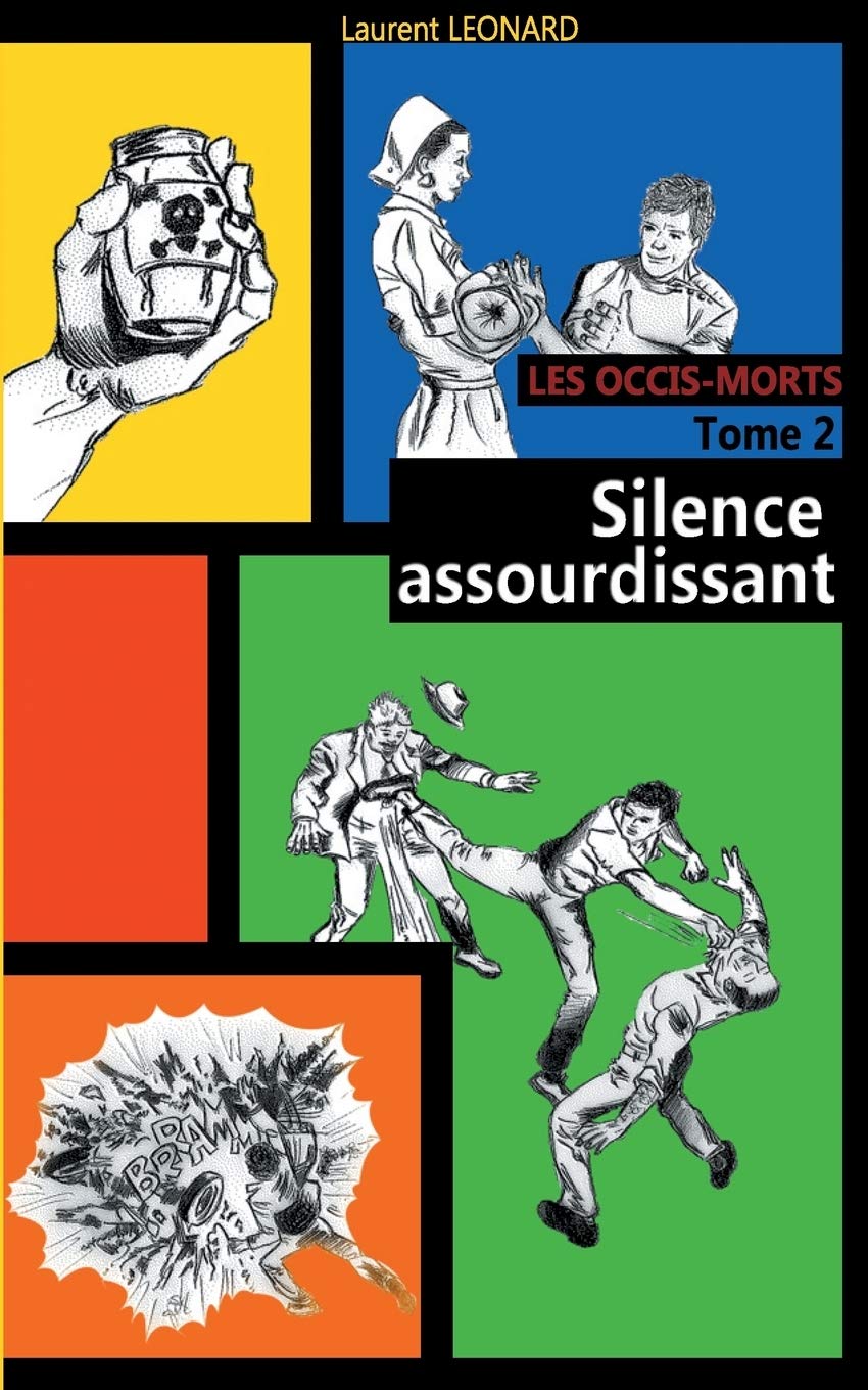 Les occis-morts: Tome 2 Silence assourdissant book