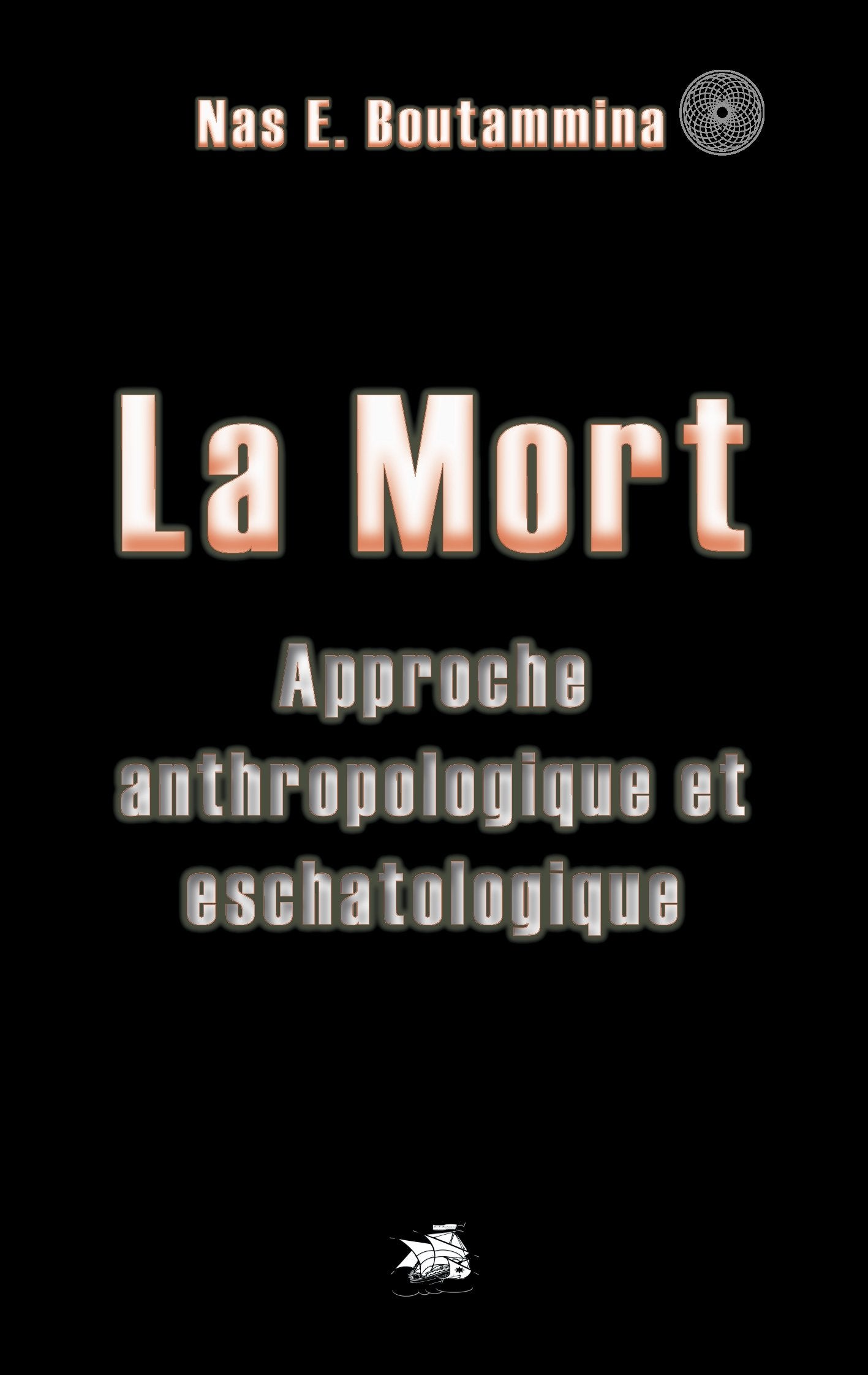 La Mort: Approche anthropologique et eschatologique book