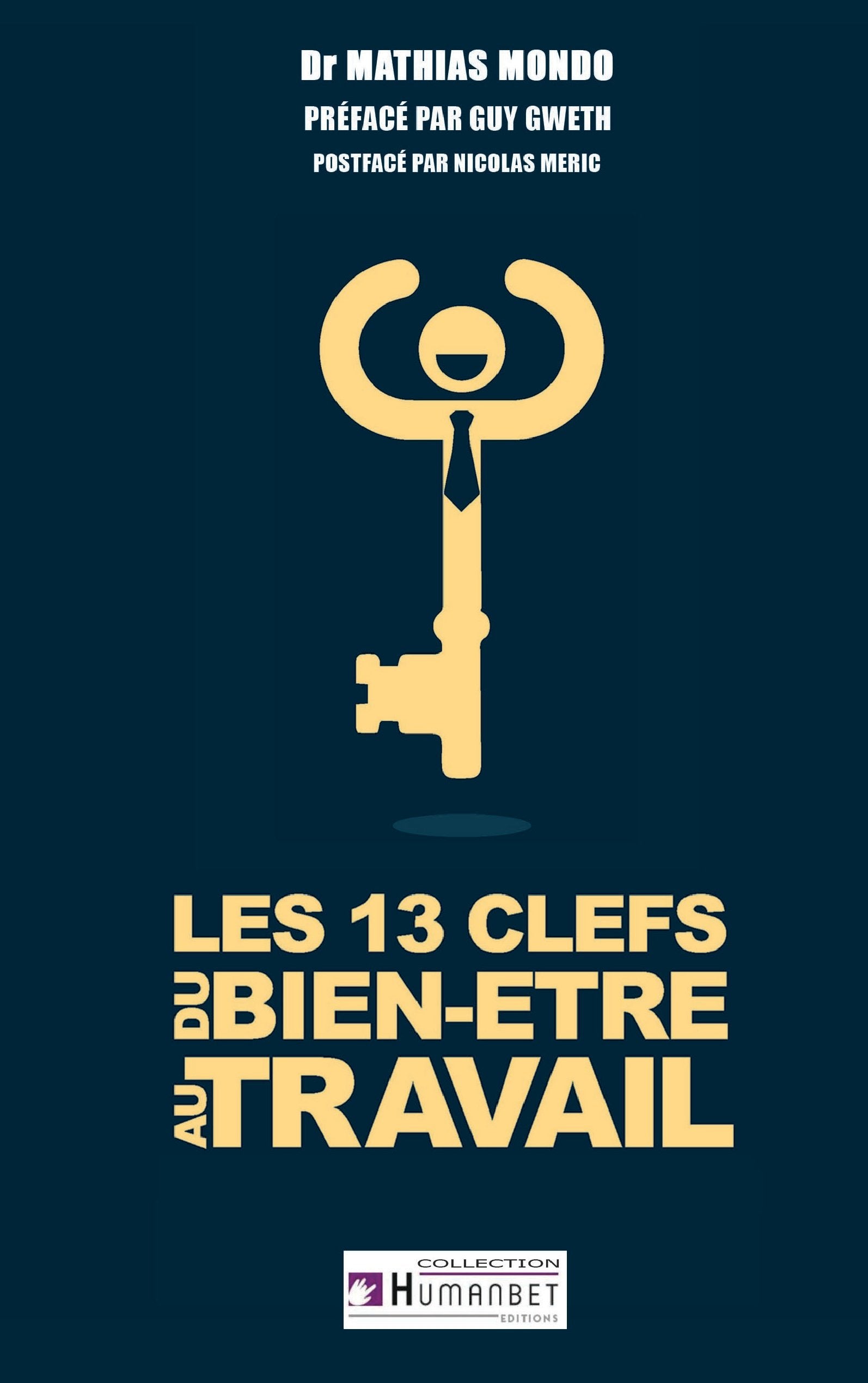 Les 13 clés du bien-être au travail Law