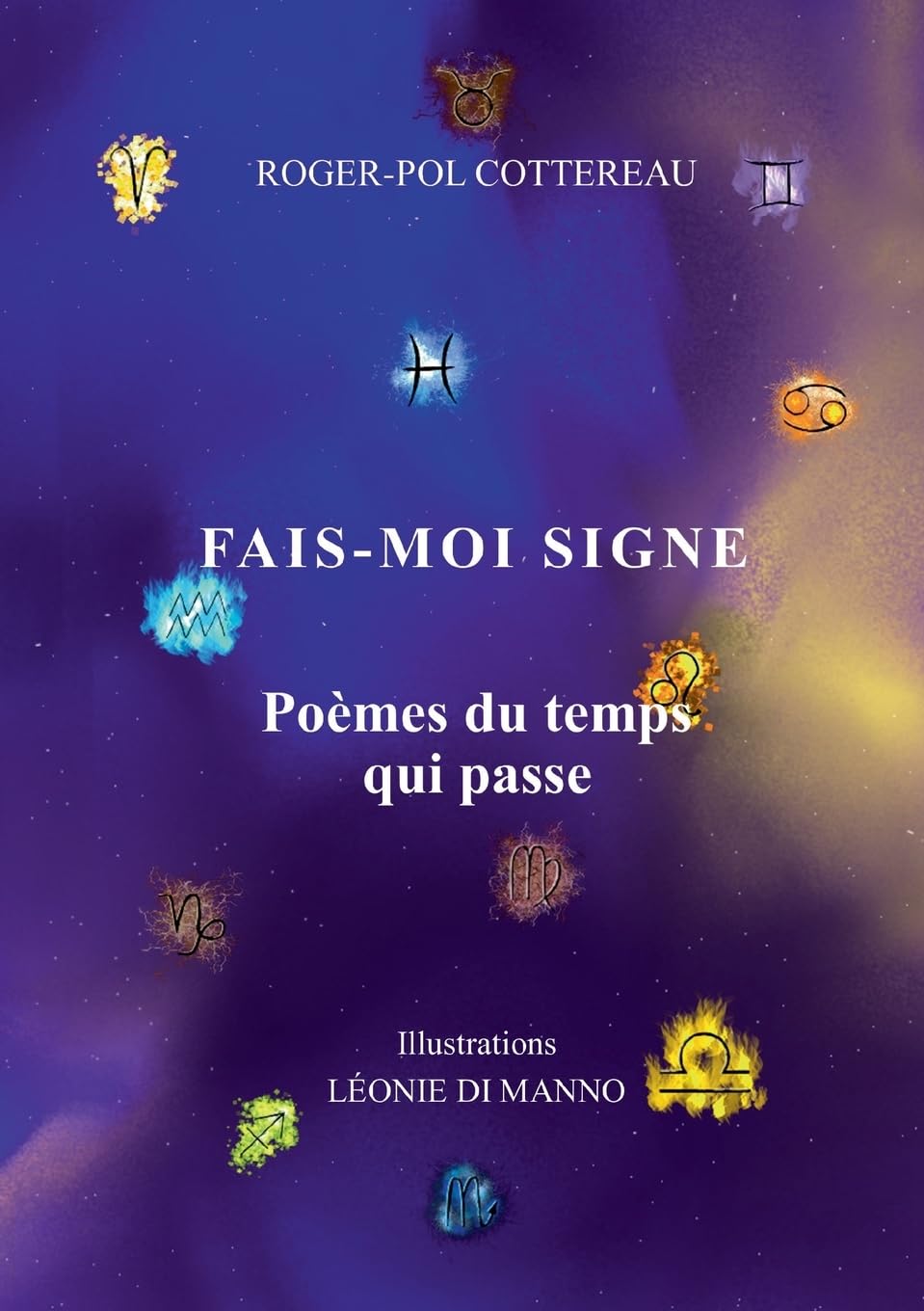 Fais-moi signe: Poèmes du temps qui passe book