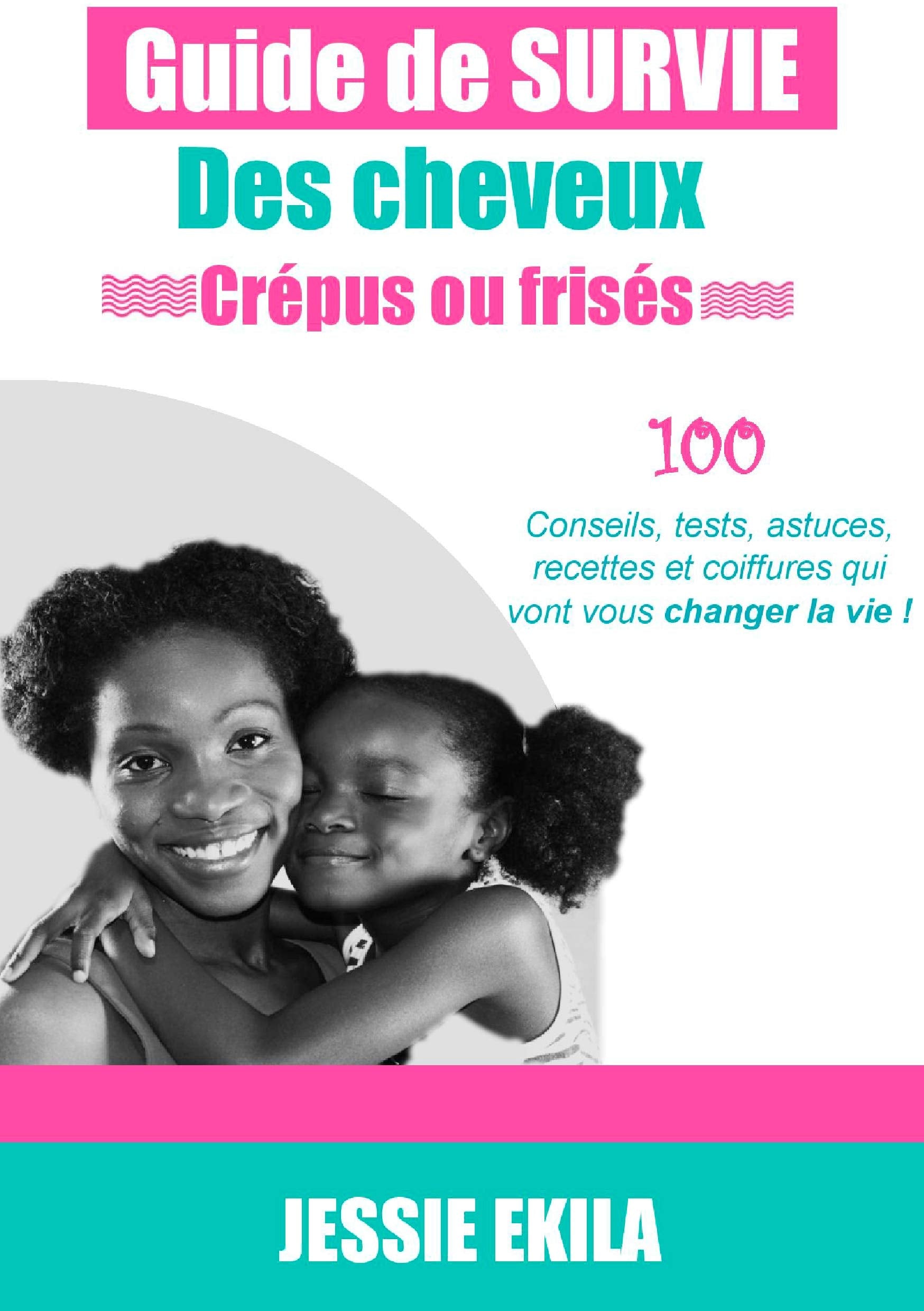 Le guide de survie des cheveux crépus ou frisés book