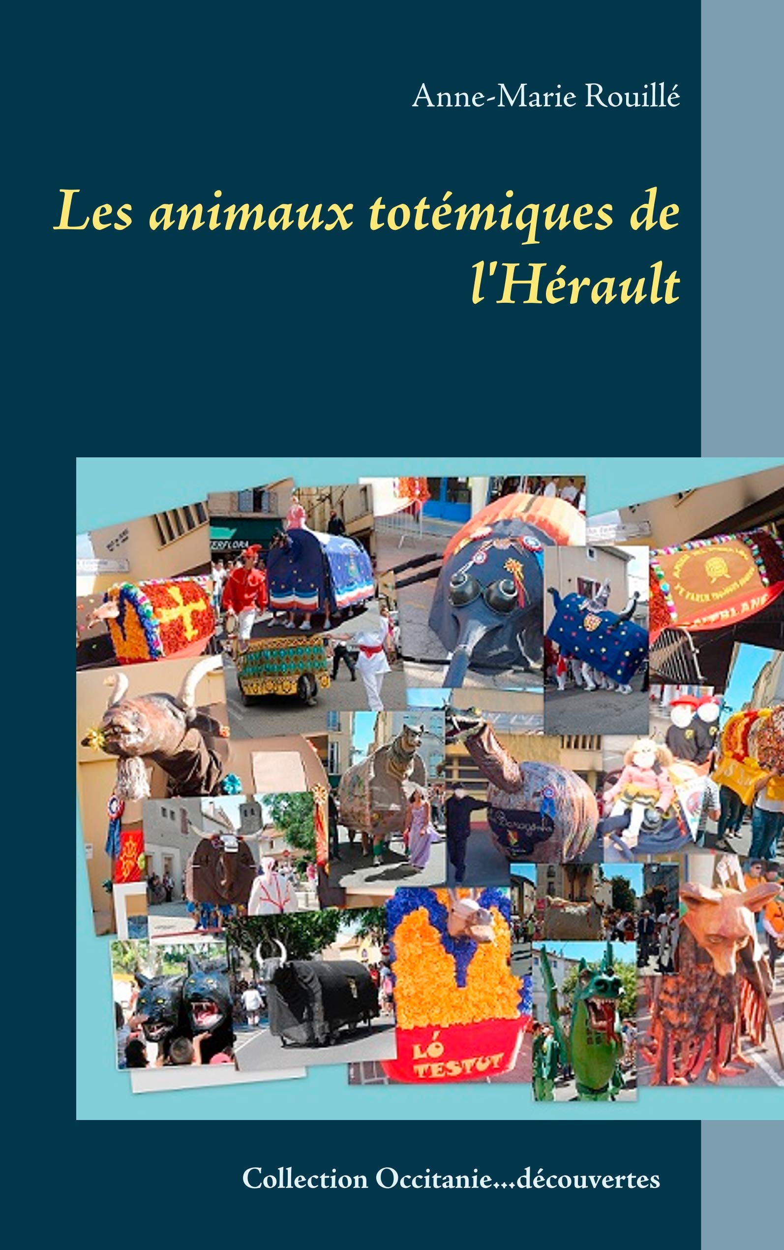 Les animaux totémiques de l'Hérault book