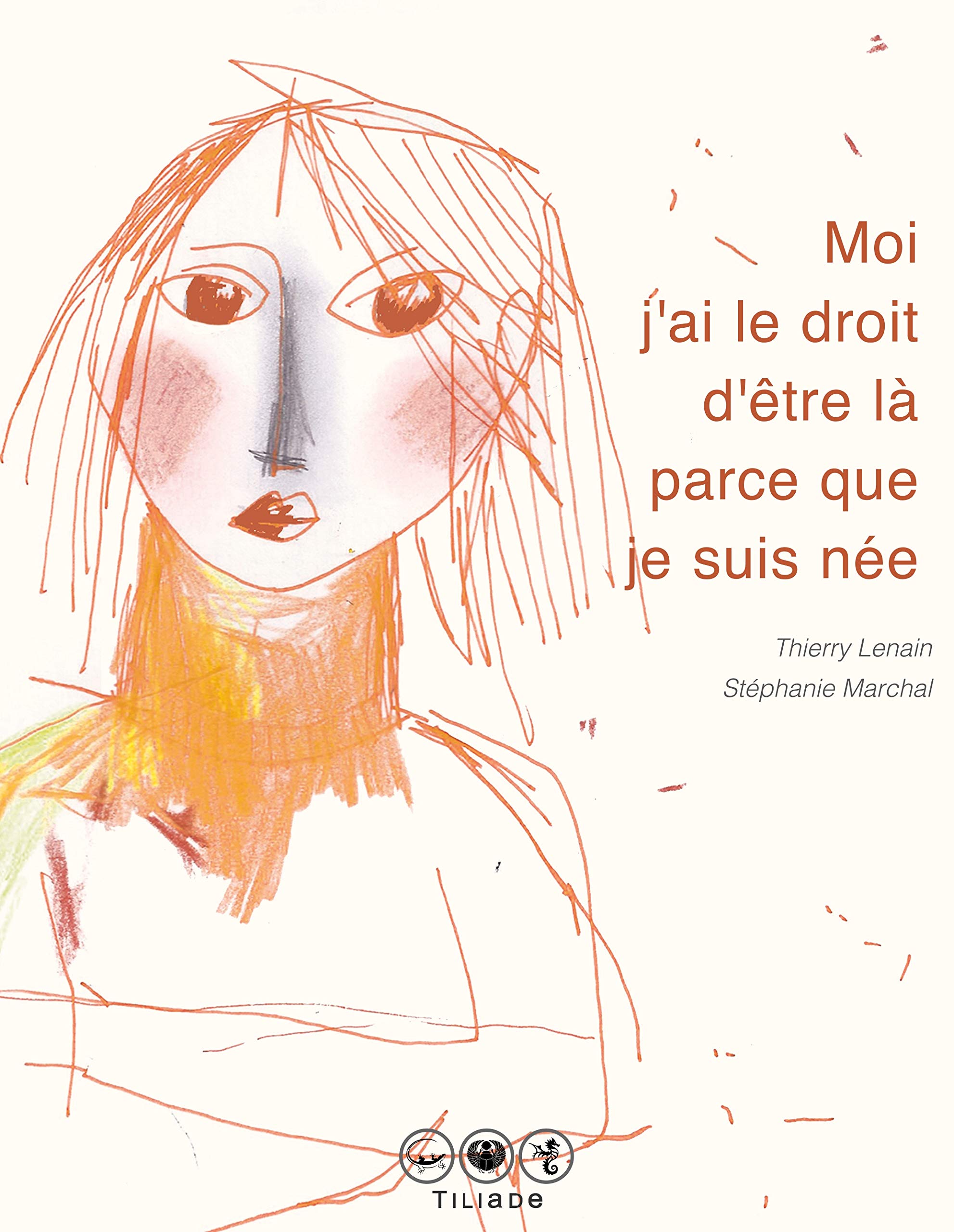 Moi j'ai le droit d'être là parce que je suis née book