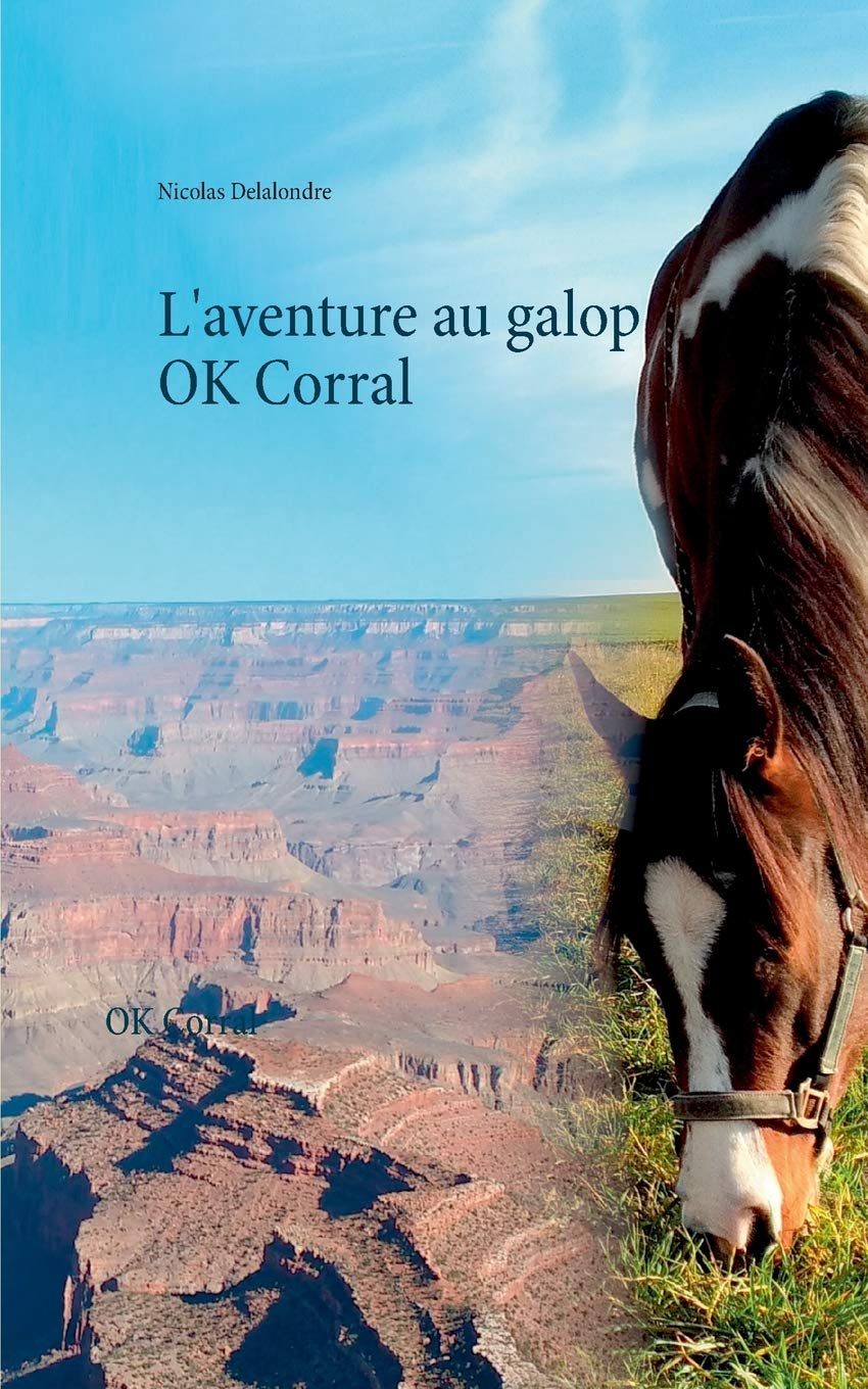 L'Aventure Au Galop - T1: OK Corral Action & Adventure