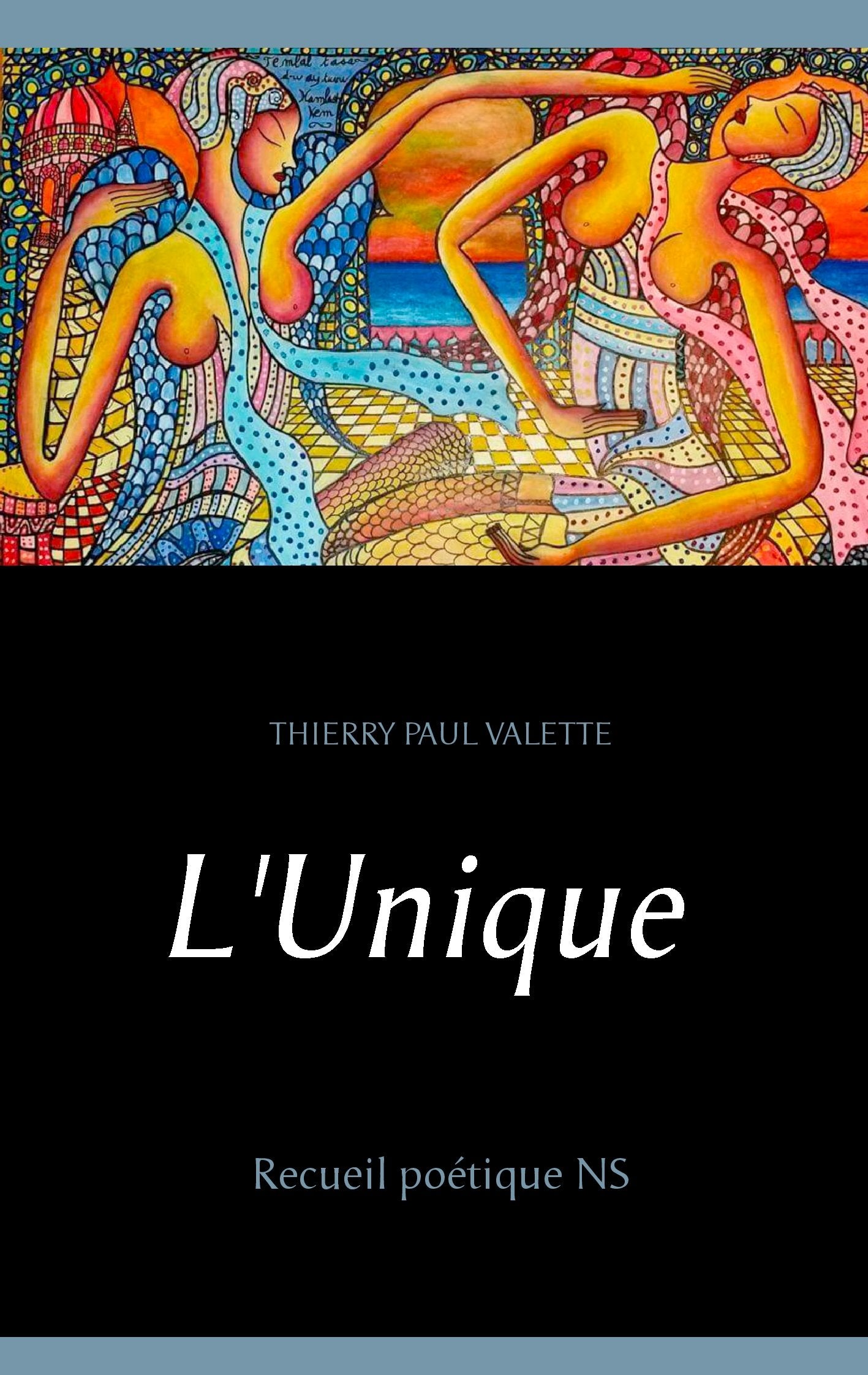 L'Unique: Recueil poétique NS book