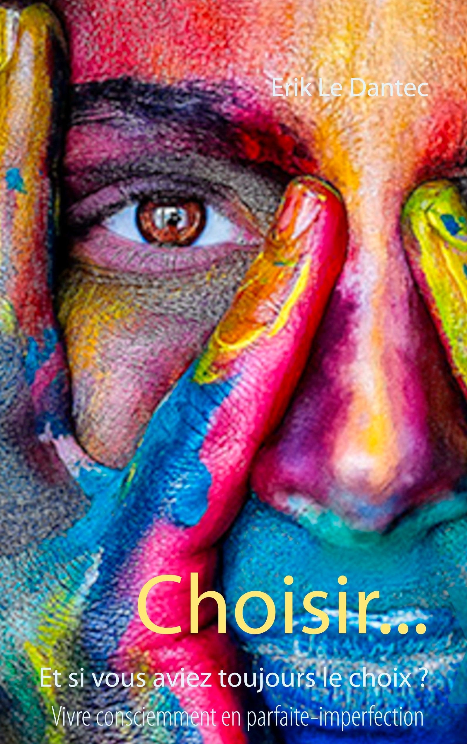 Choisir...: Et si vous aviez toujours le choix ? book