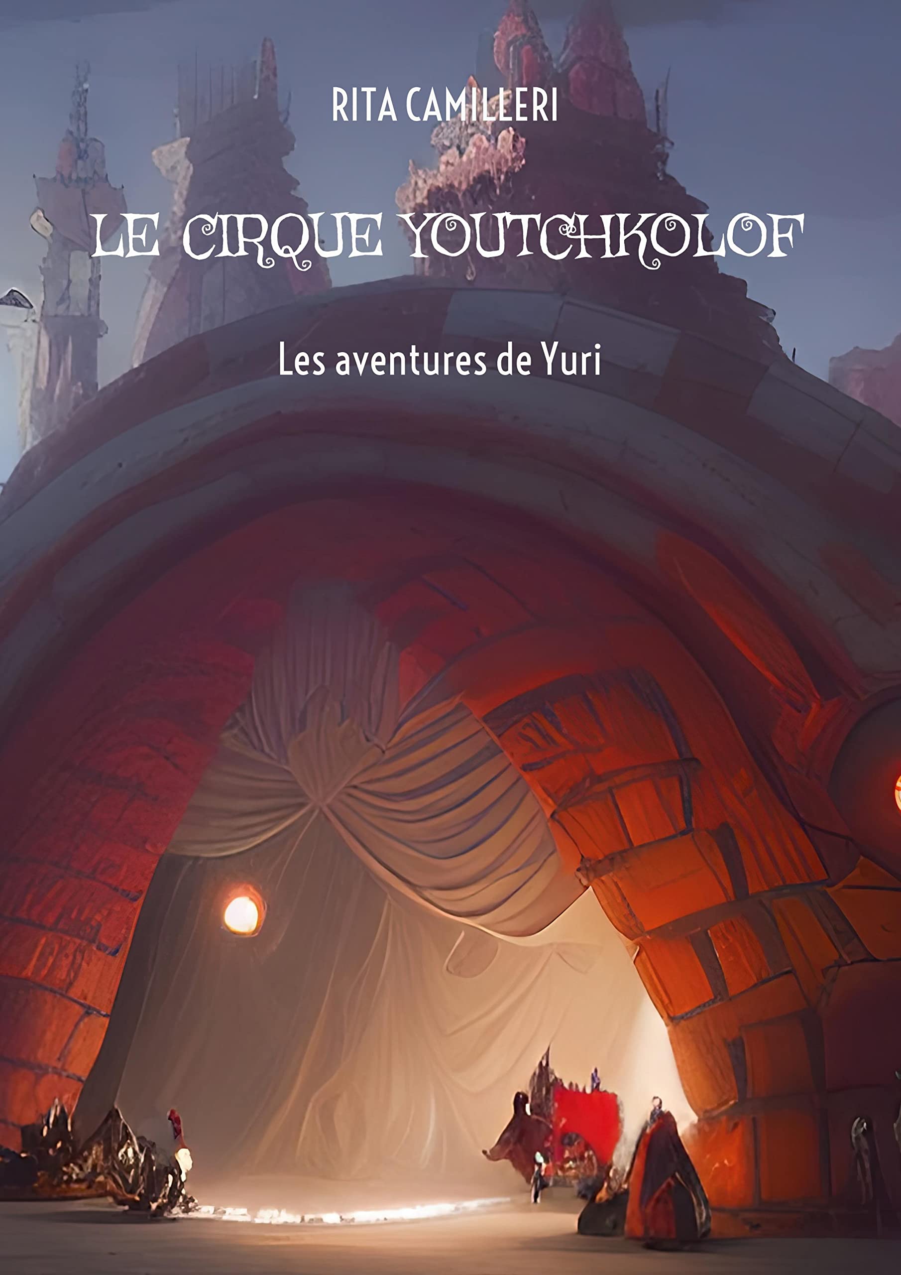 Le cirque Youtchkolof: Les aventures de Yuri book