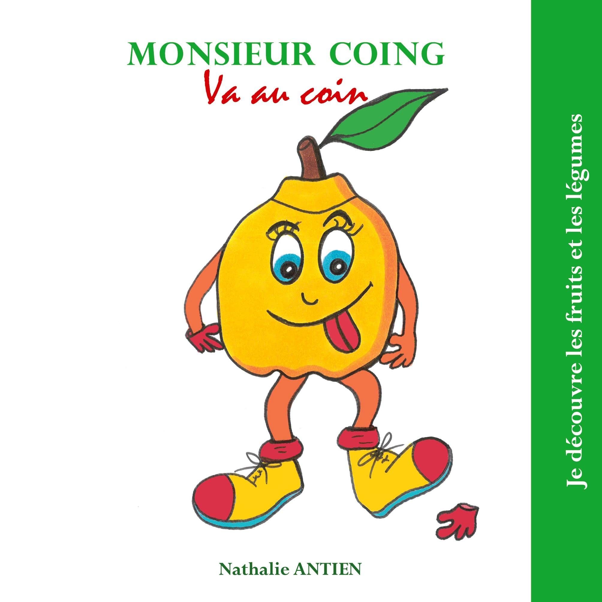 Monsieur Coing va au coin book