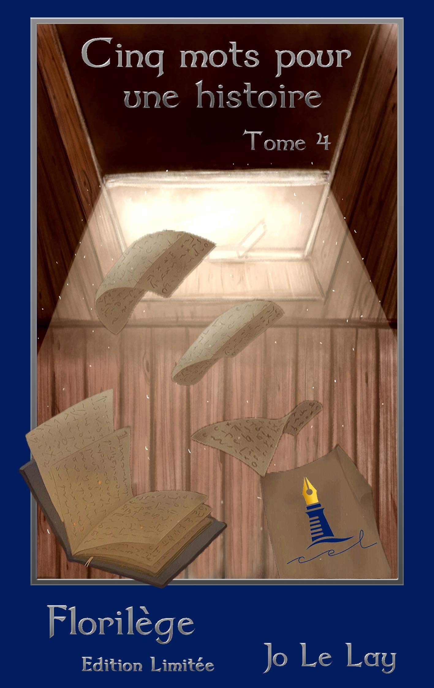 Florilege: Cinq mots pour une histoire - Tome 4 book