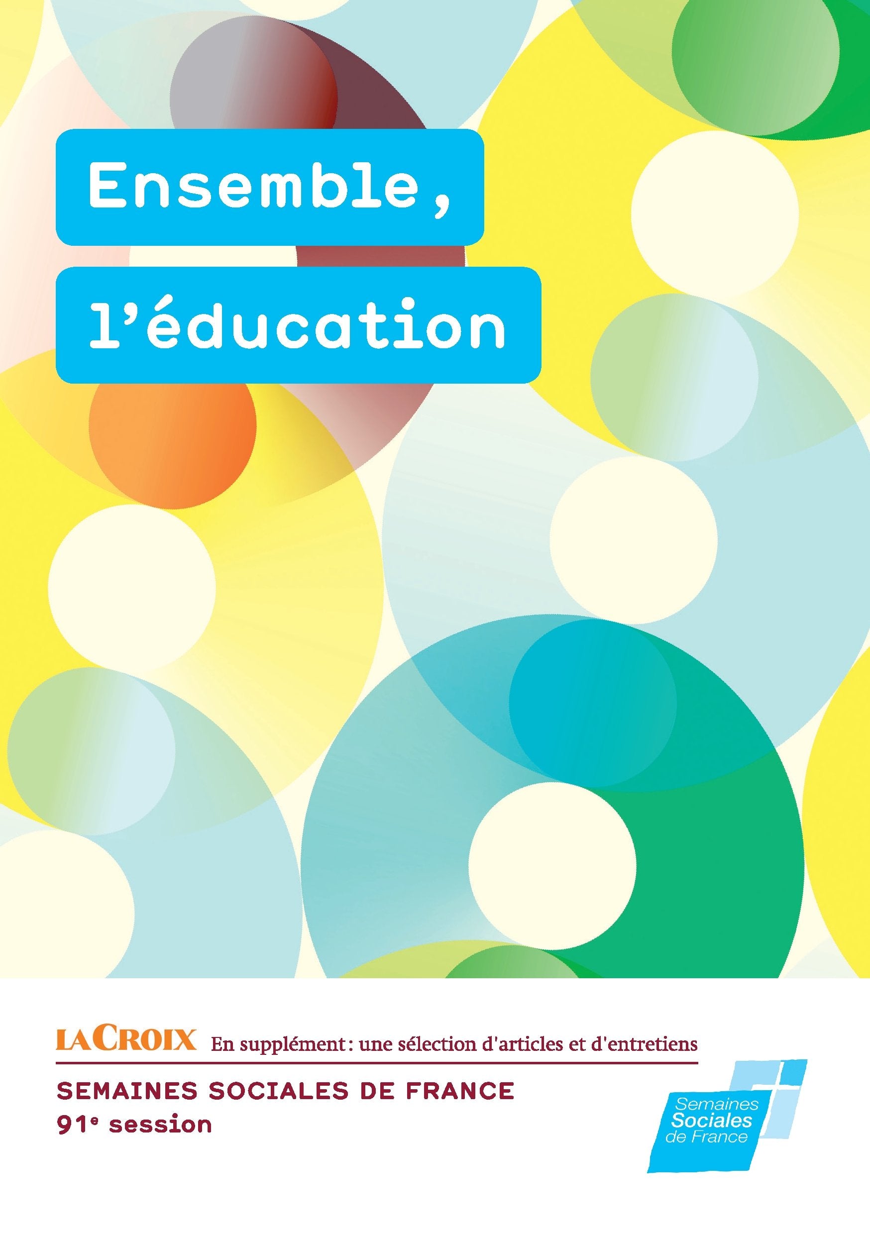 Ensemble, l'éducation book