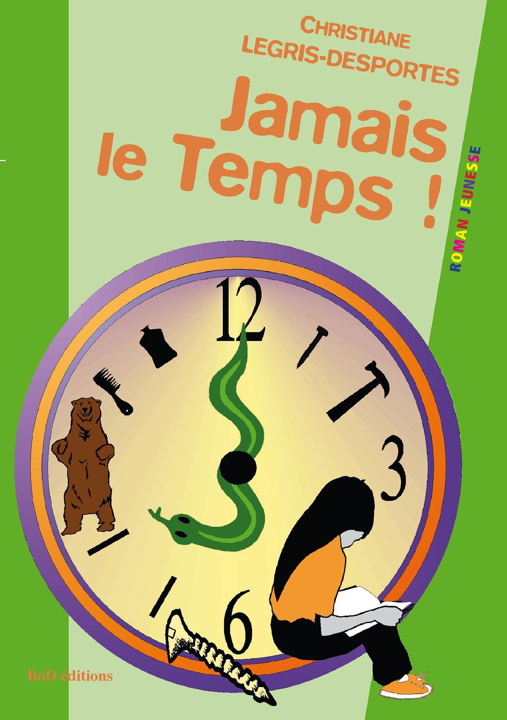 Jamais le temps book