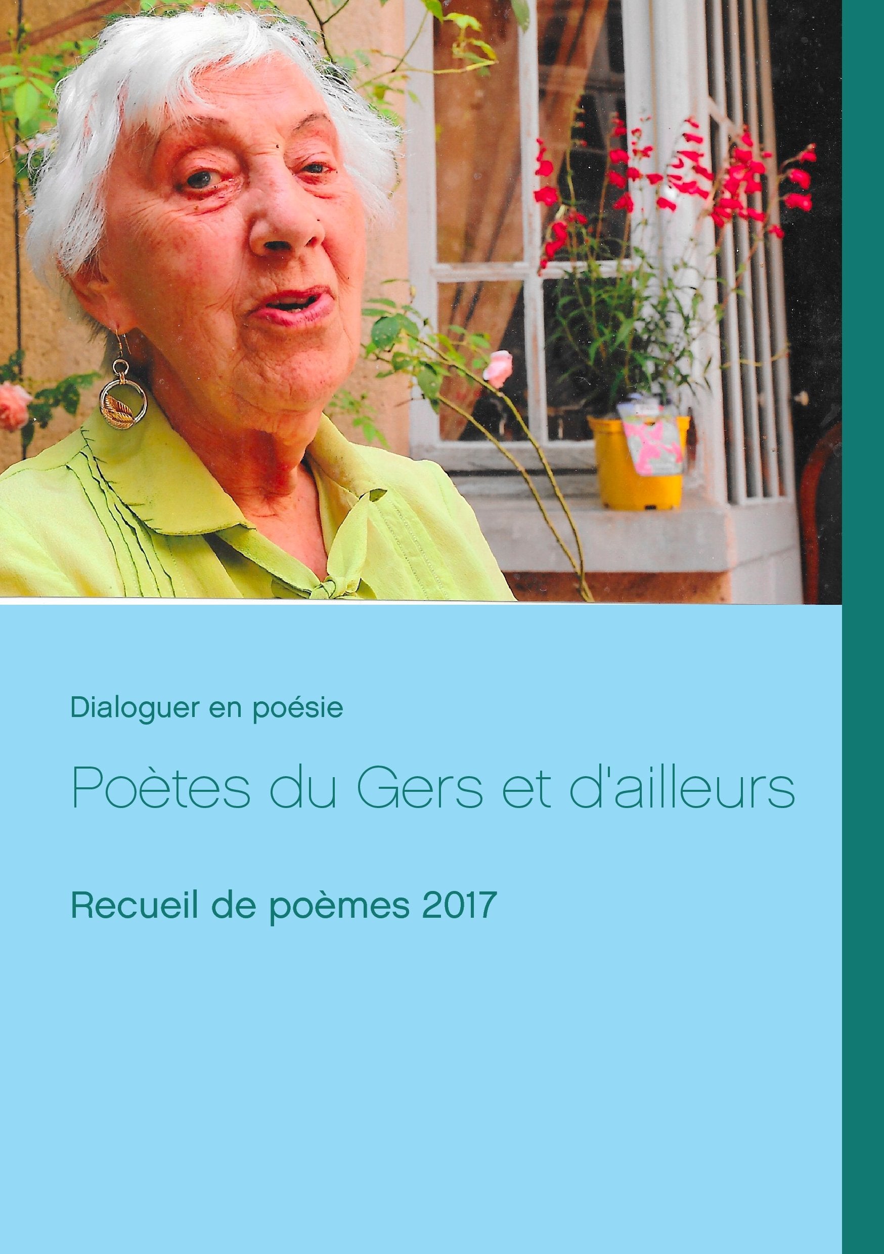 Poètes du Gers et d'ailleurs: Recueil de poèmes 2017 book