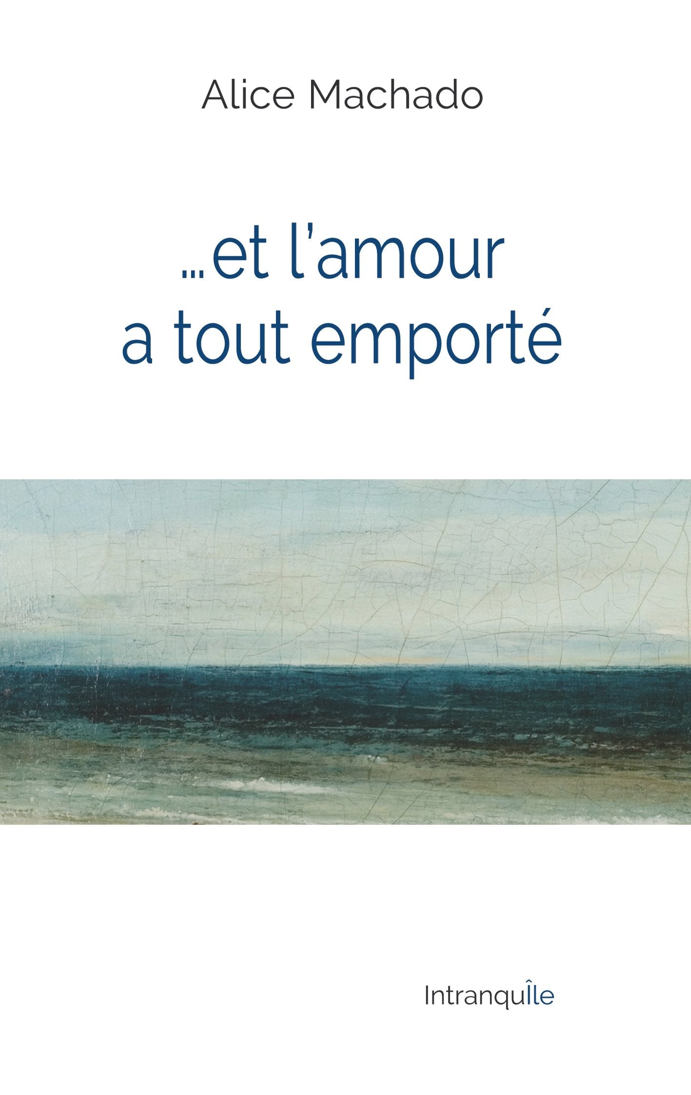 Et l'amour a tout emporté book