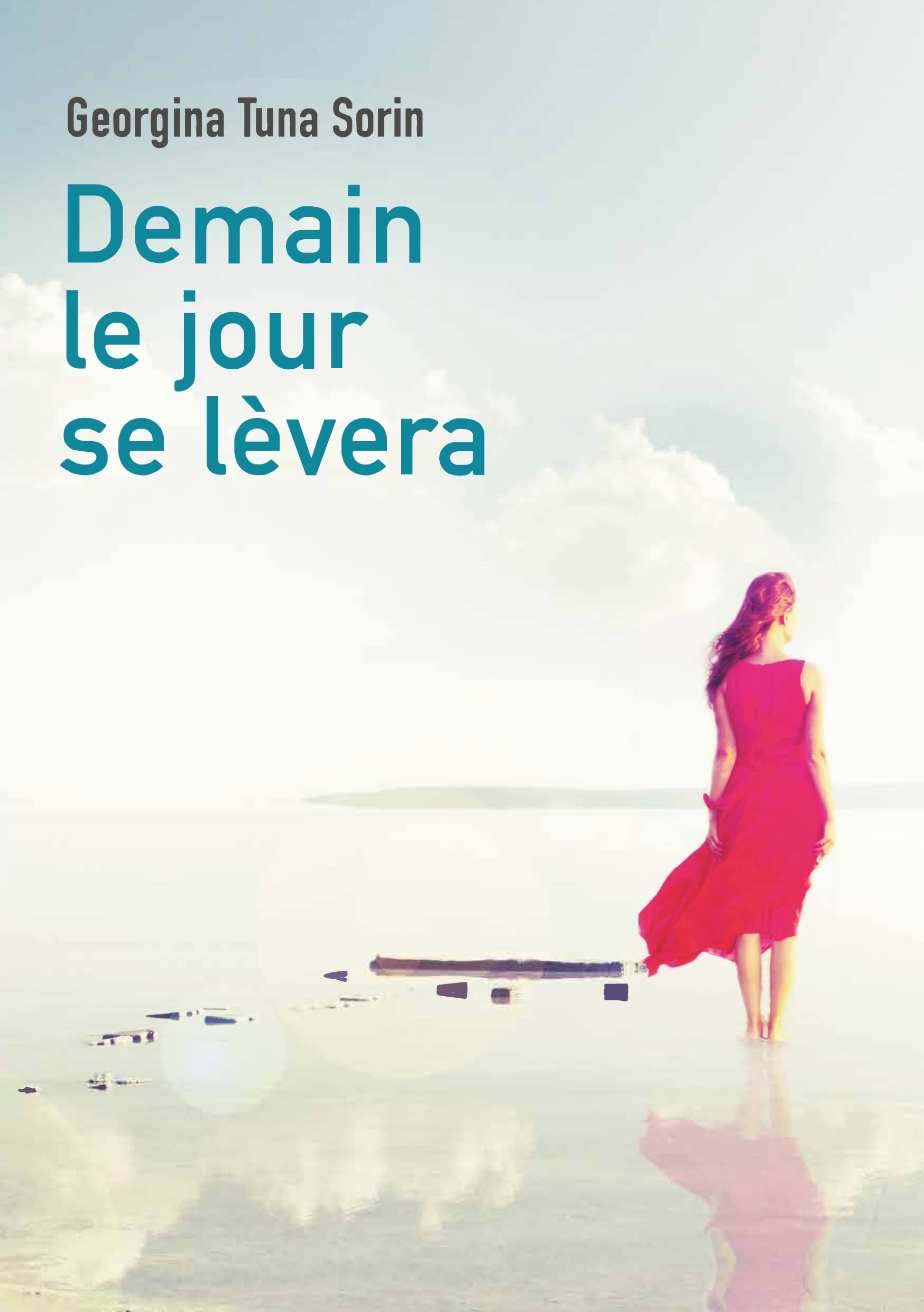Demain le jour se lèvera: Tome 1 International