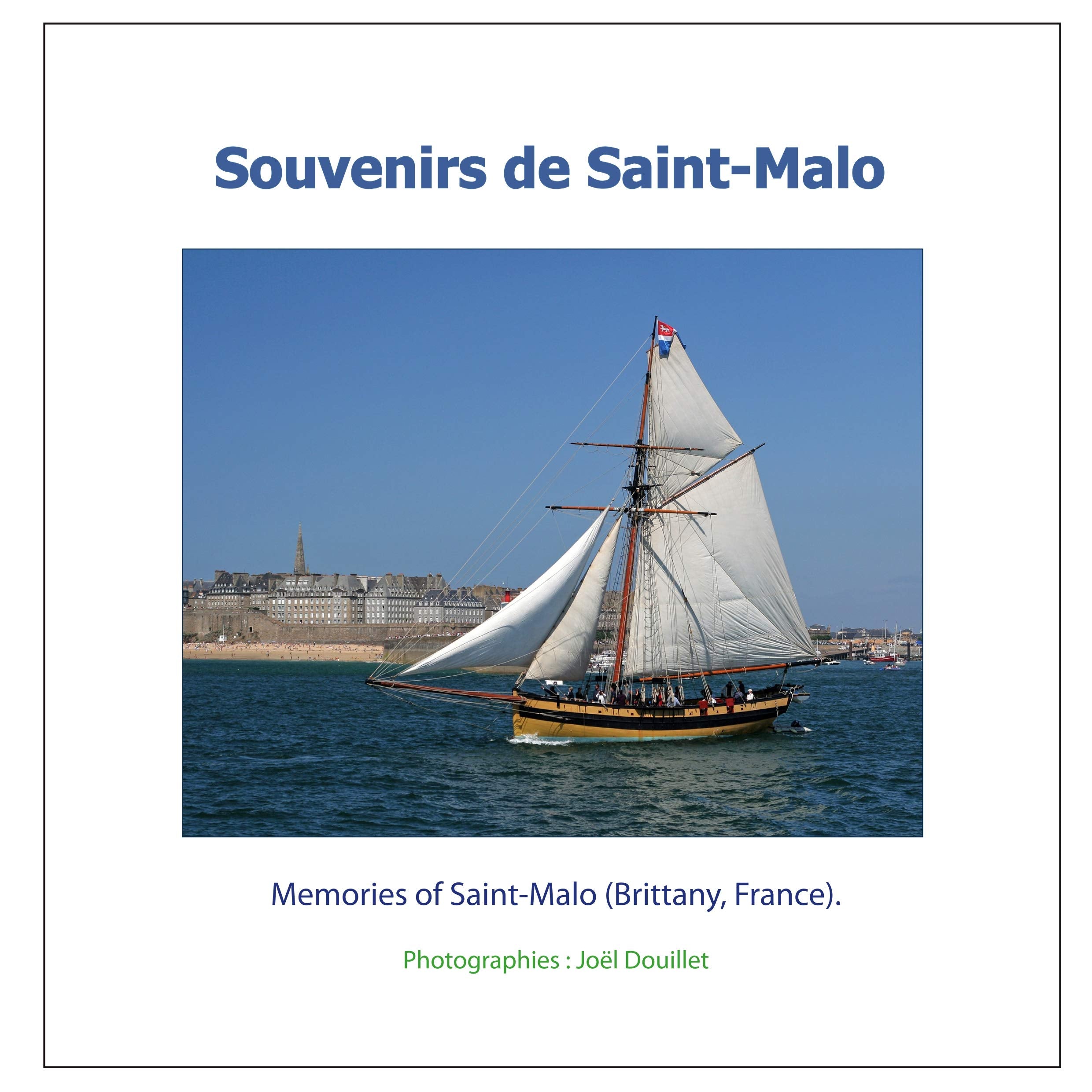 Souvenirs de Saint-Malo: Memories of Saint-Malo book