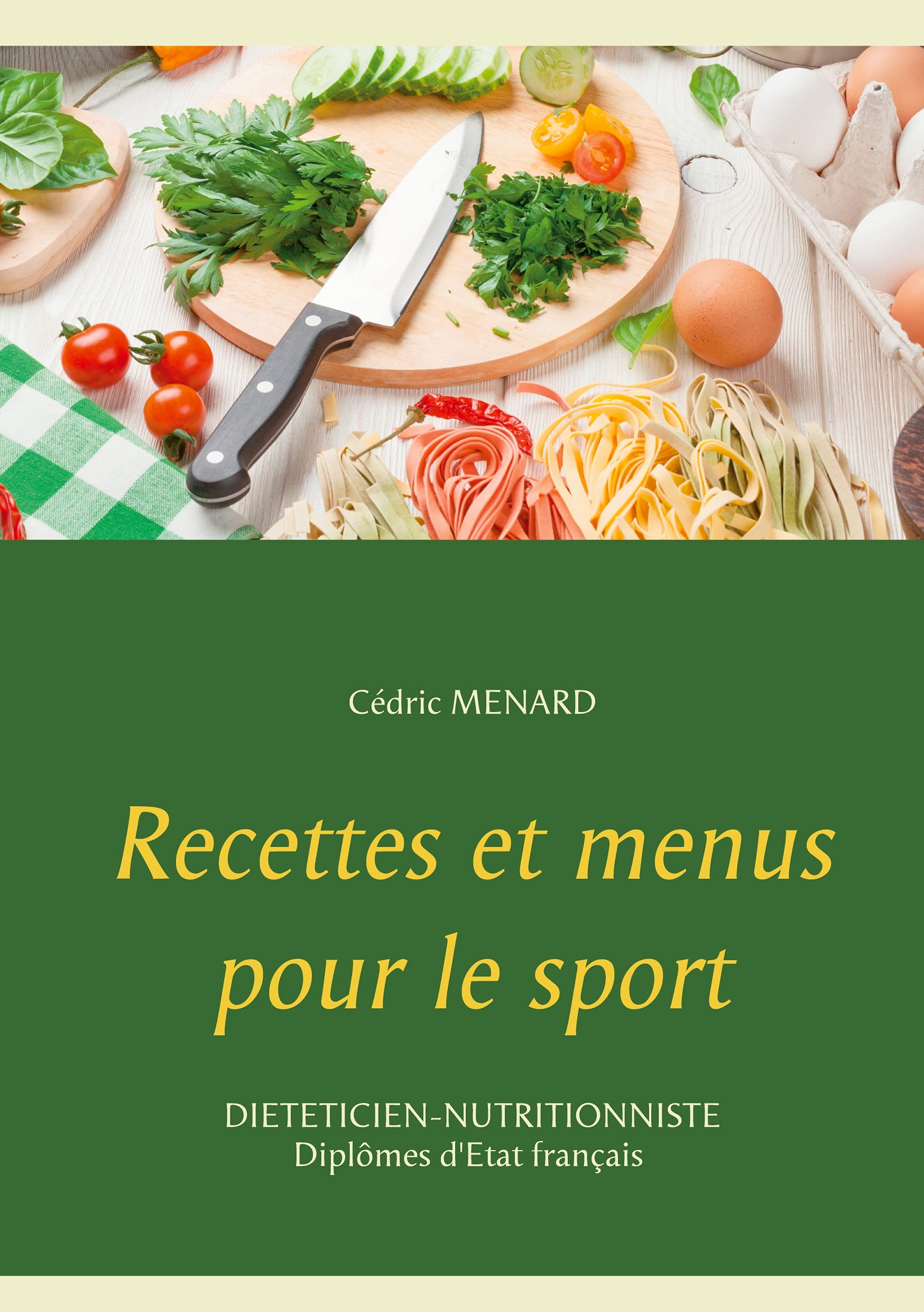 Recettes et menus pour le sport (Savoir quoi manger tout simplement...) Leisure, Home & Garden