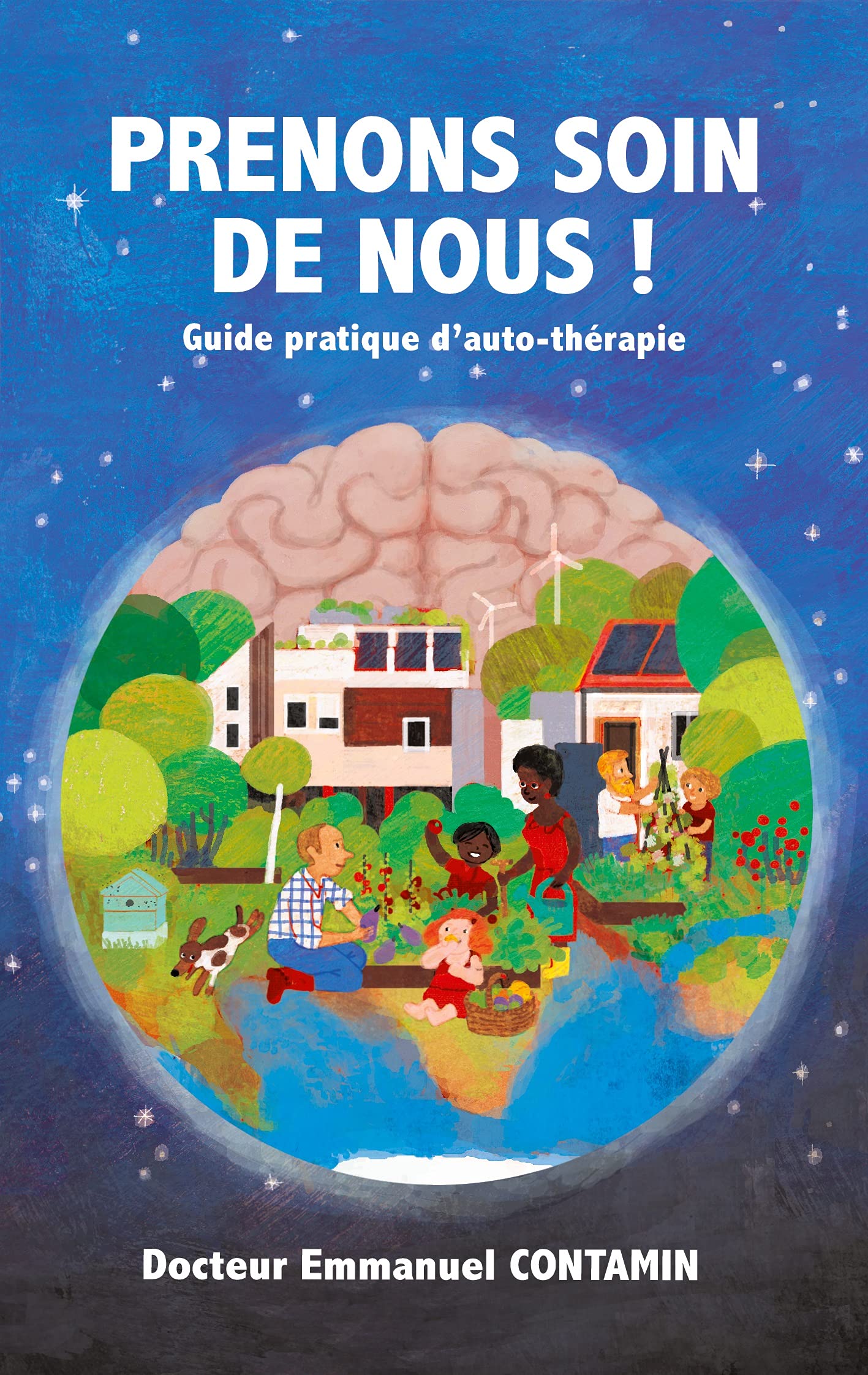 Prenons soin de nous !: Guide pratique d'auto-thérapie book