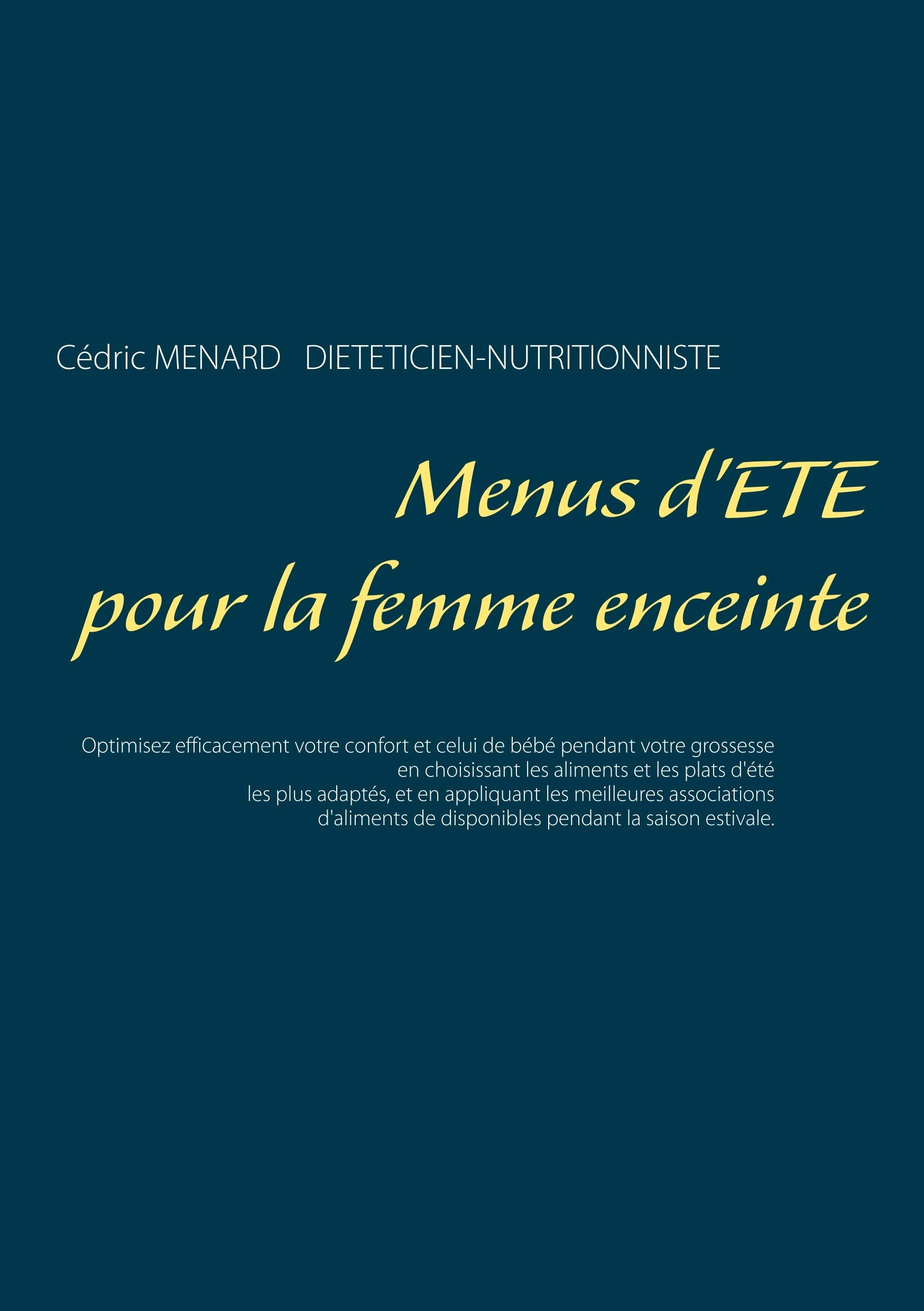 Menus d'été pour la femme enceinte book