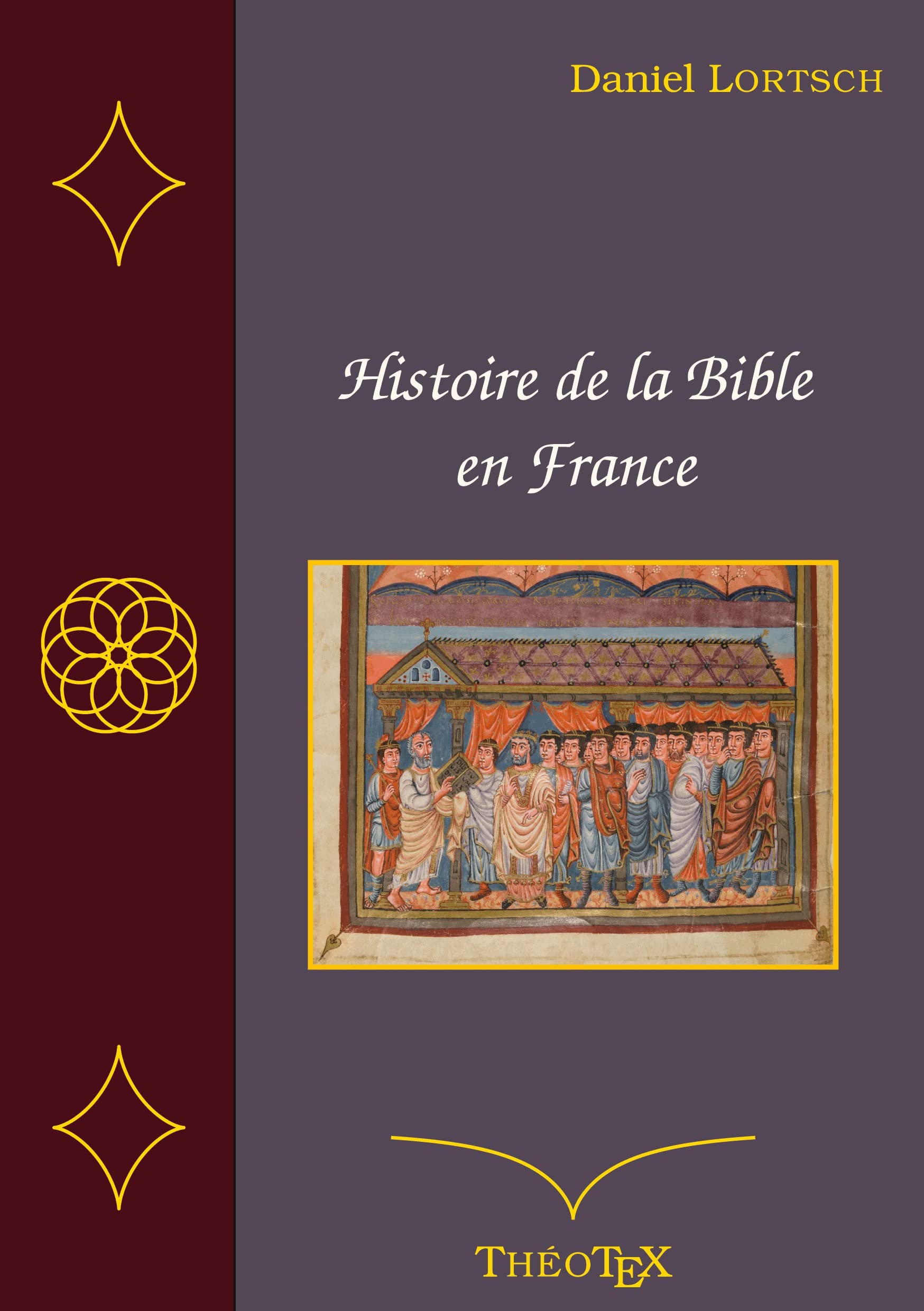 Histoire de la Bible en France book