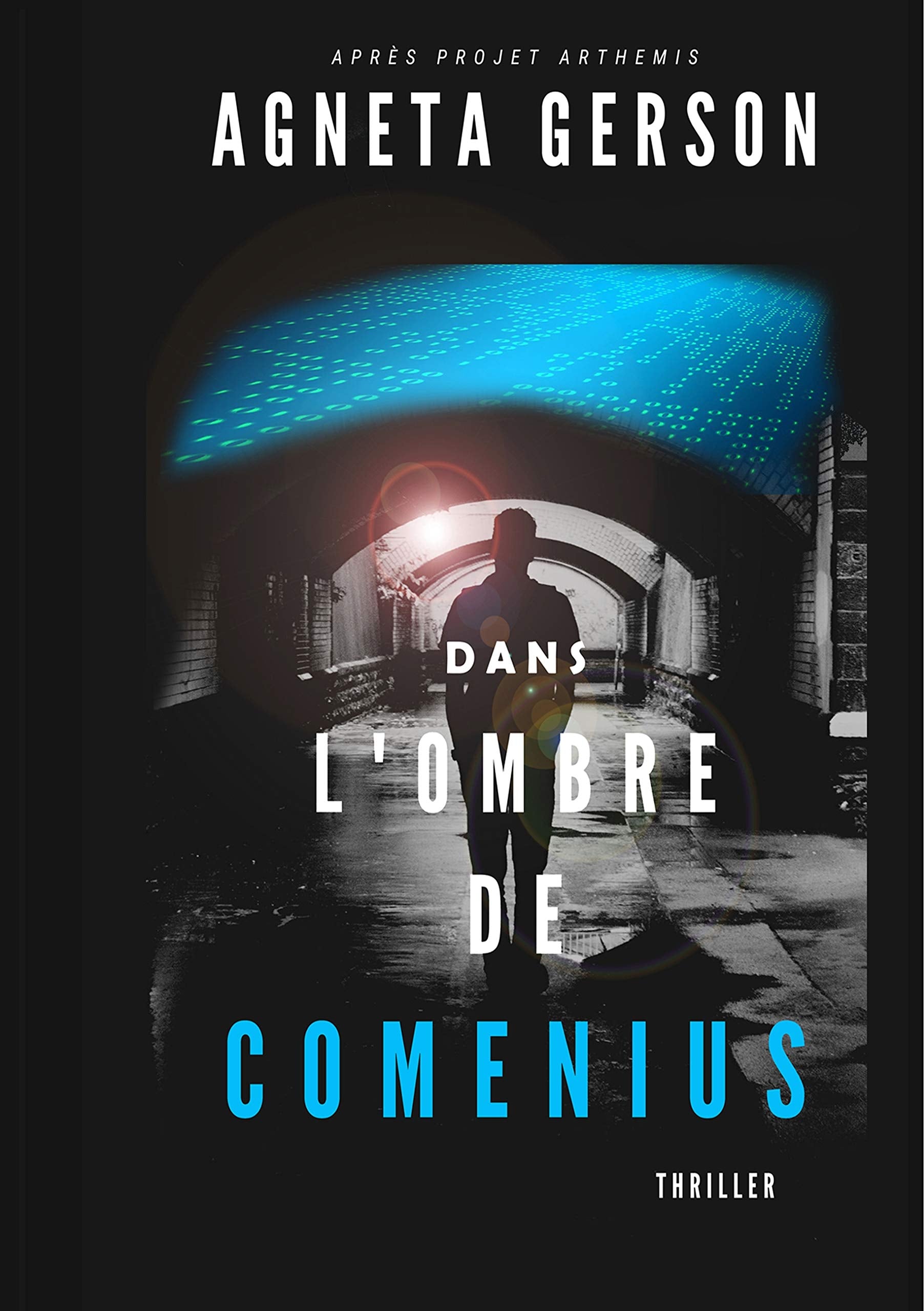 Dans l'ombre de Comenius: Thriller scientifique et d'espionnage book