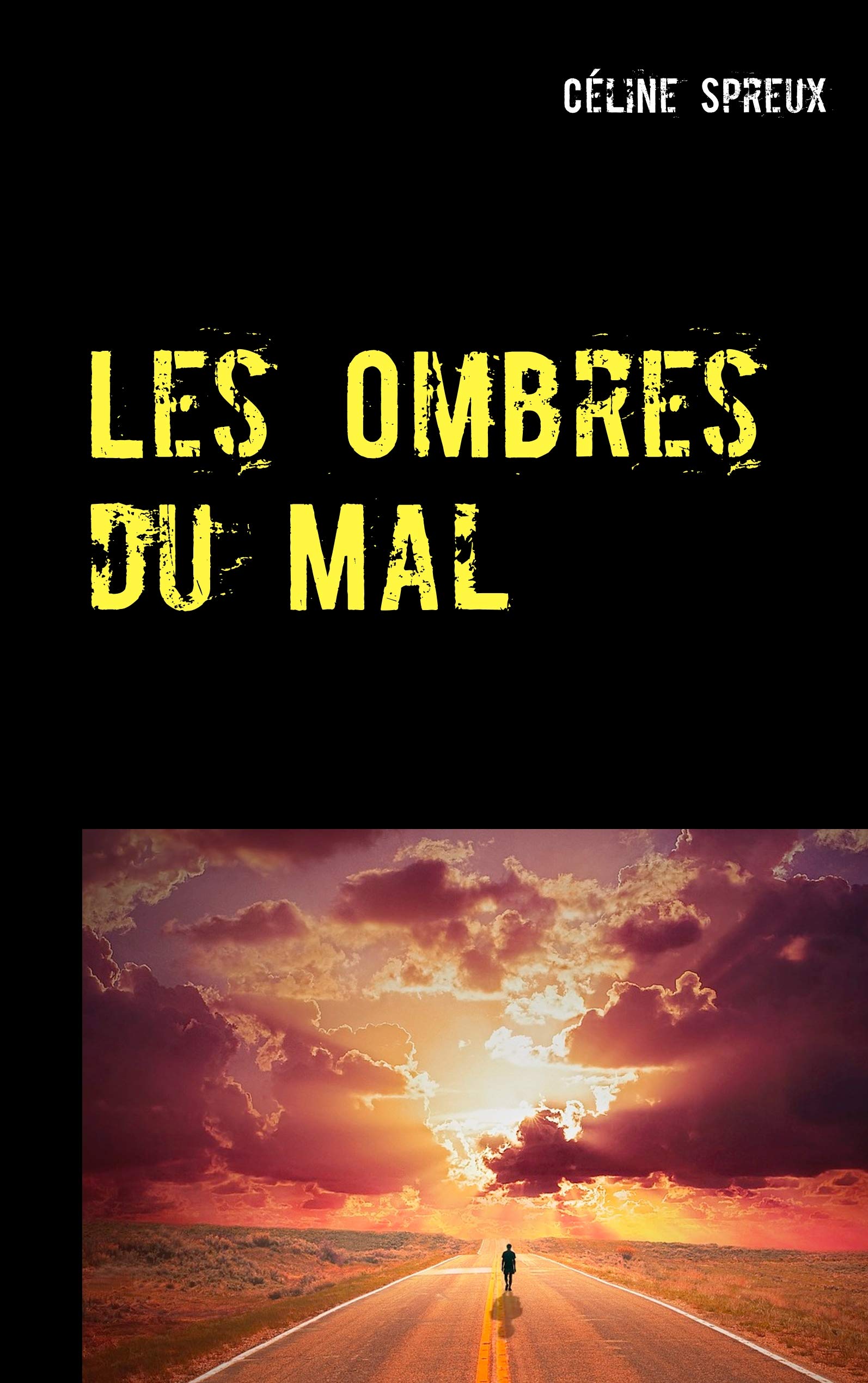 Spreux, C: FRE-LES OMBRES DU MAL Action & Adventure