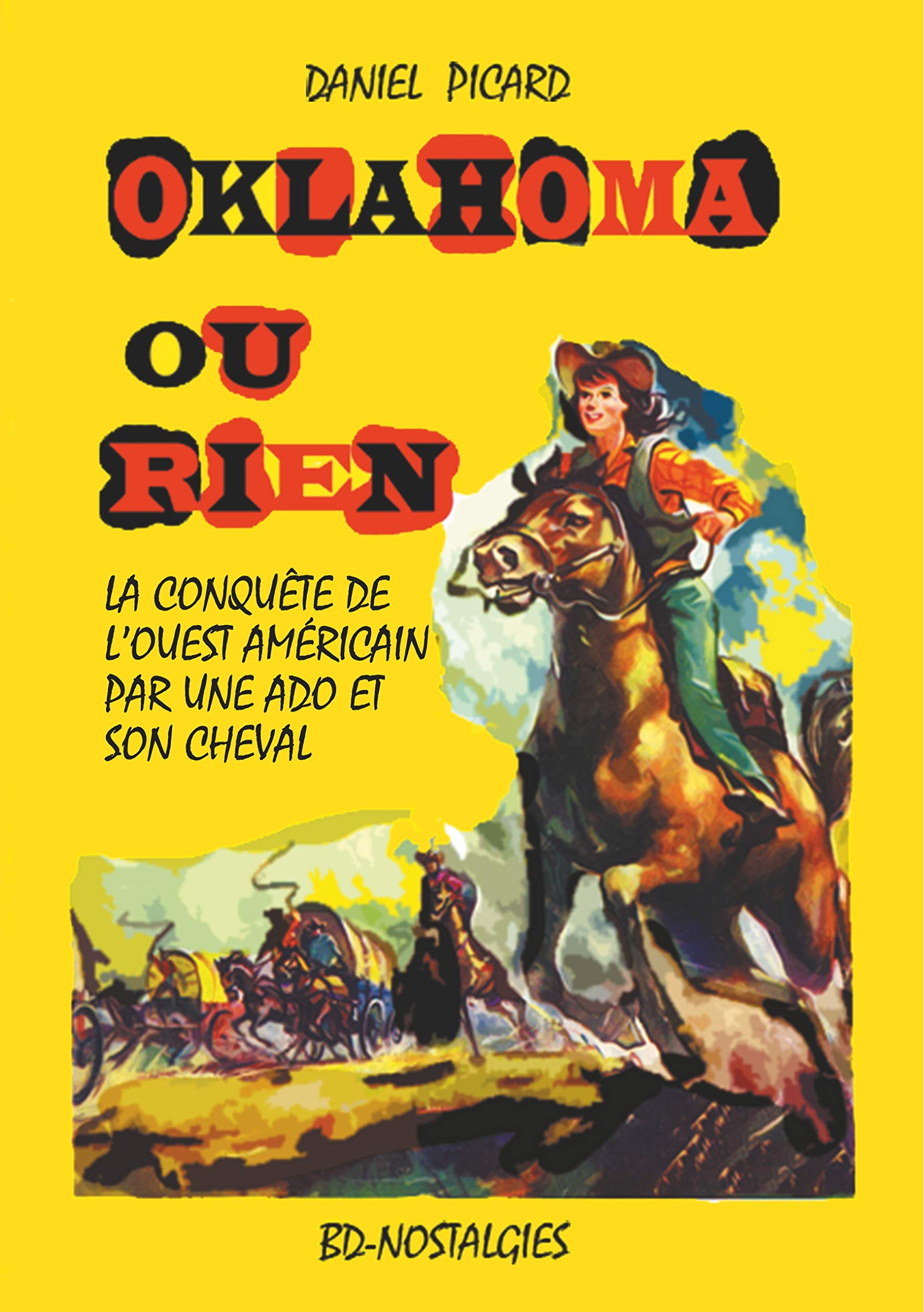 Oklahoma ou rien: Conquête de l'Ouest américain par une adolescente et son cheval. Fiction