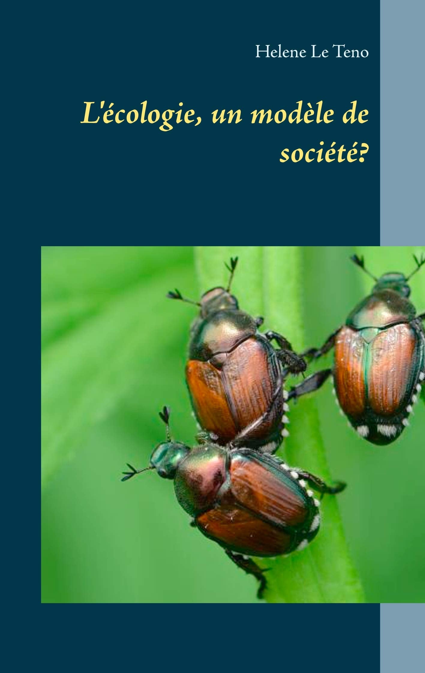 L'écologie, un modèle de société? book