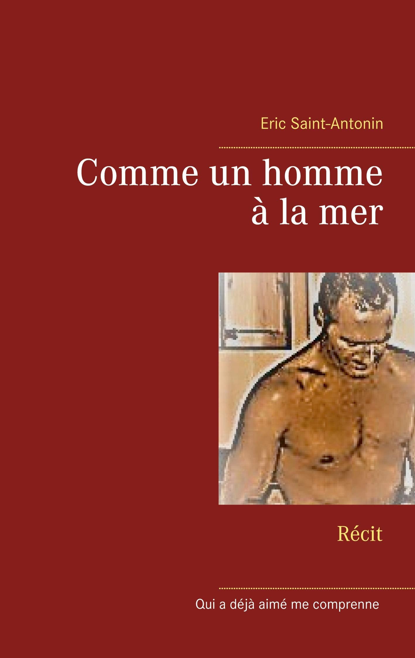 Comme un homme à la mer: Récit LGBTQ+