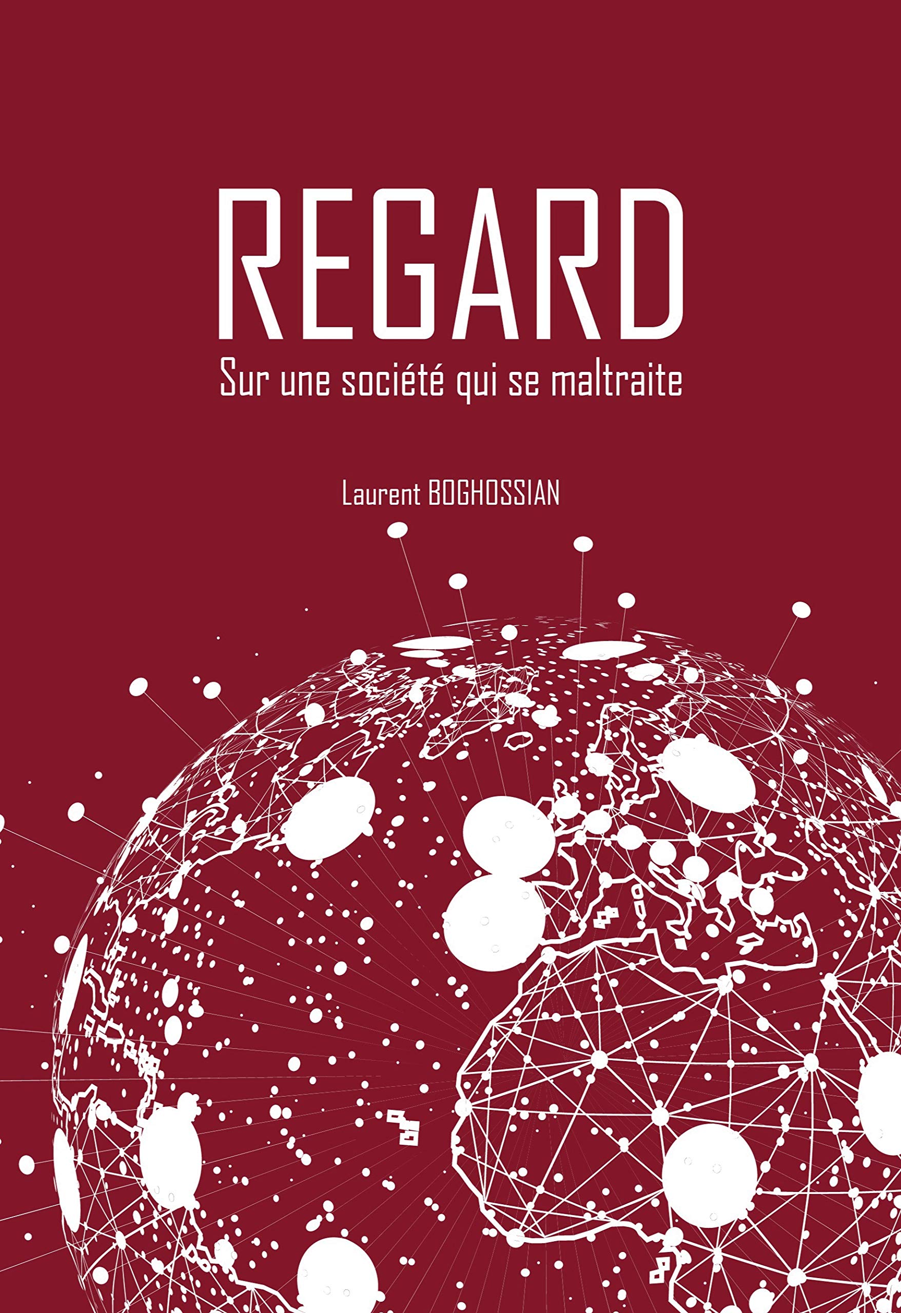 REGARD: Sur une société qui se maltraite book