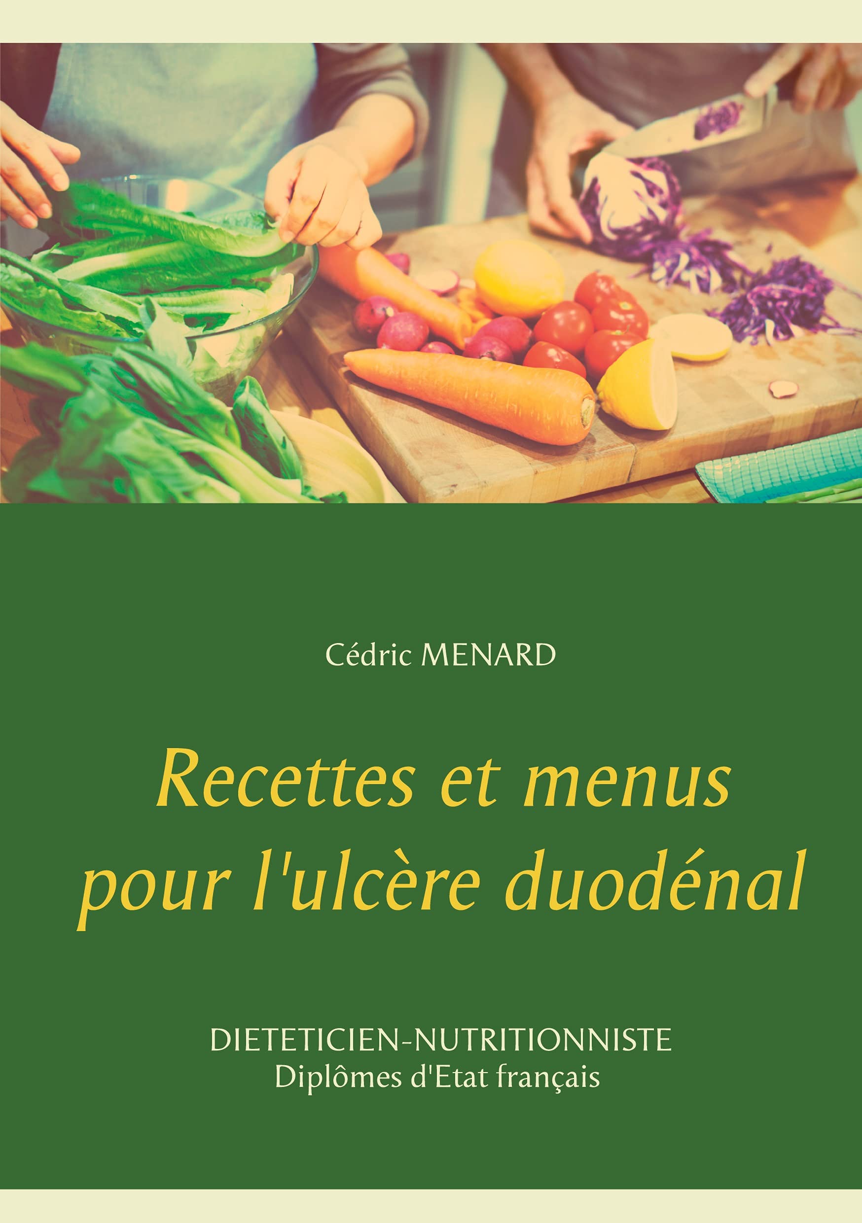 Recettes et menus pour l'ulcère duodénal (Savoir quoi manger tout simplement...) Leisure, Home & Garden