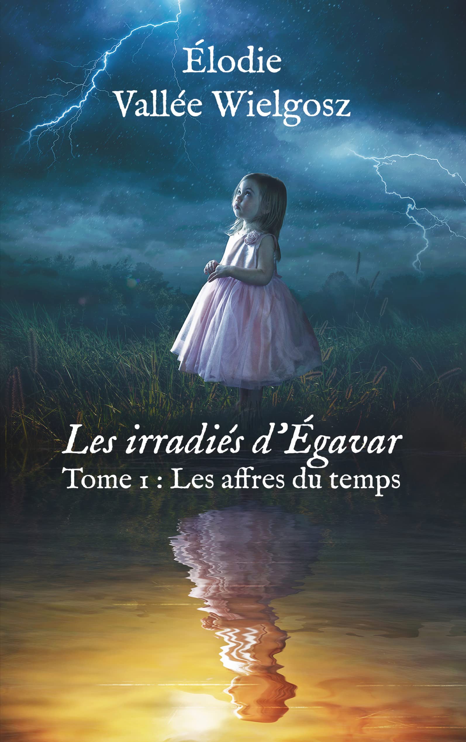 Les irradiés d'Egavar: Tome 1 : Les affres du temps Horror & Mystery