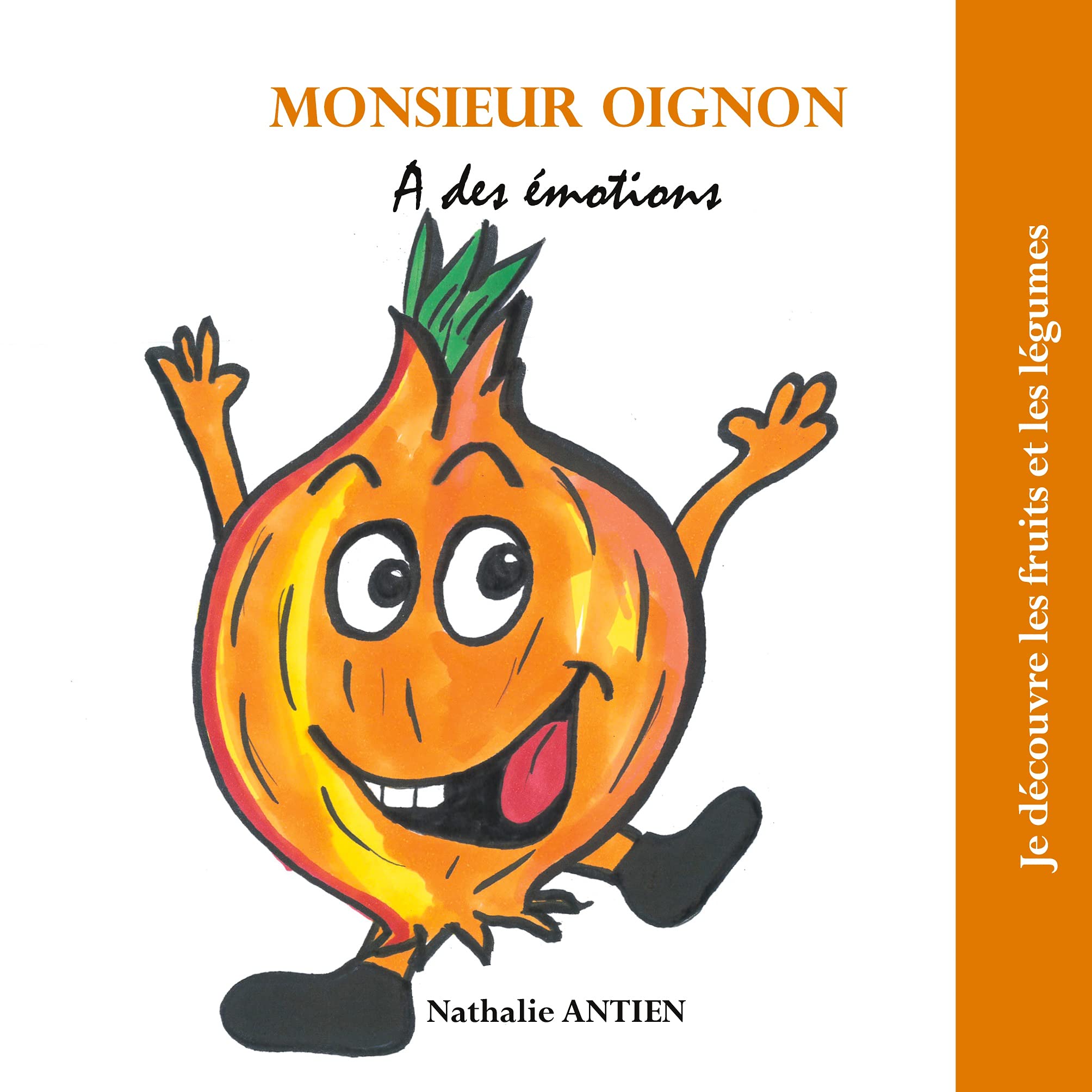 Monsieur Oignon a des émotions book