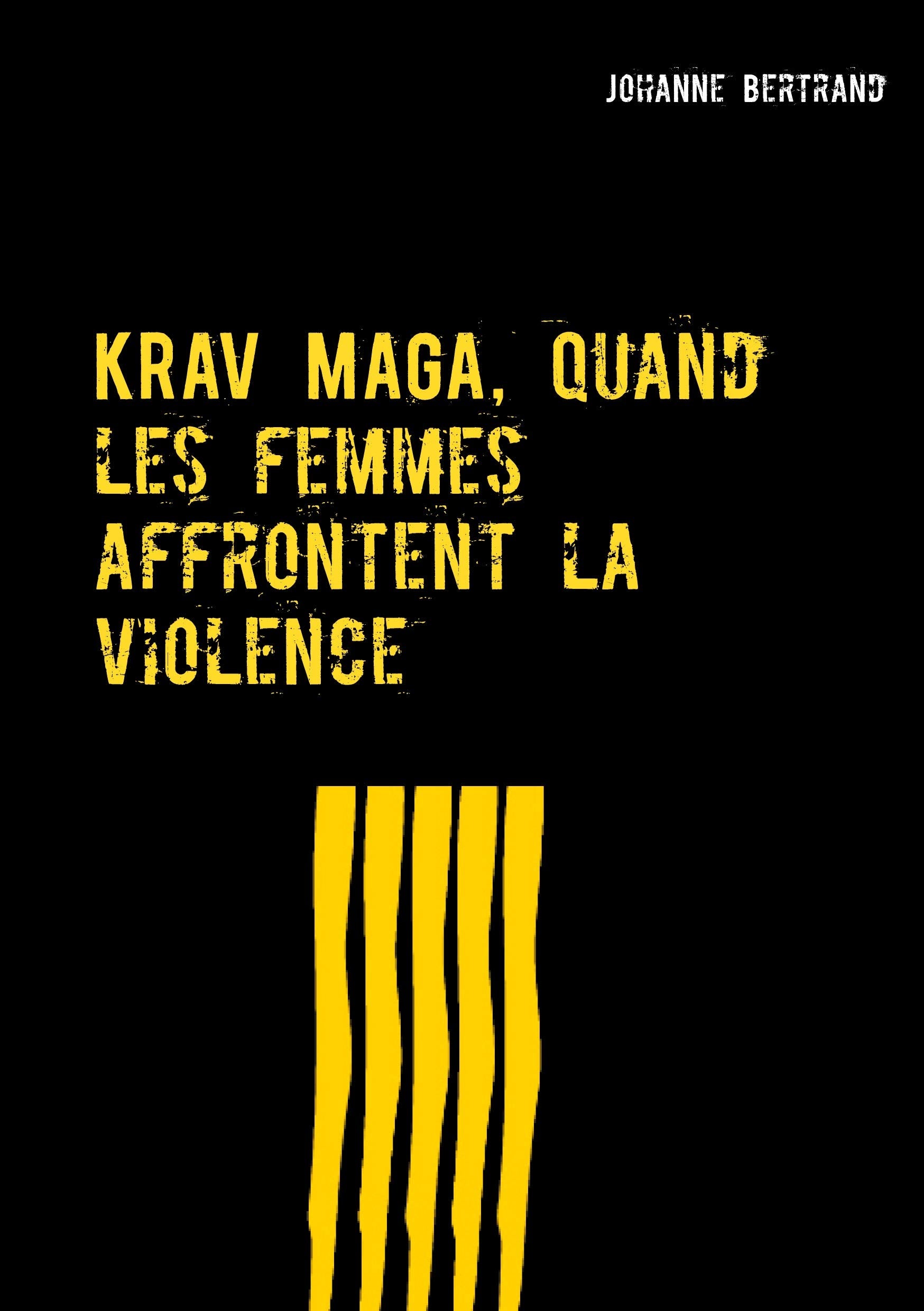 KRAV MAGA, quand les femmes affrontent la violence book