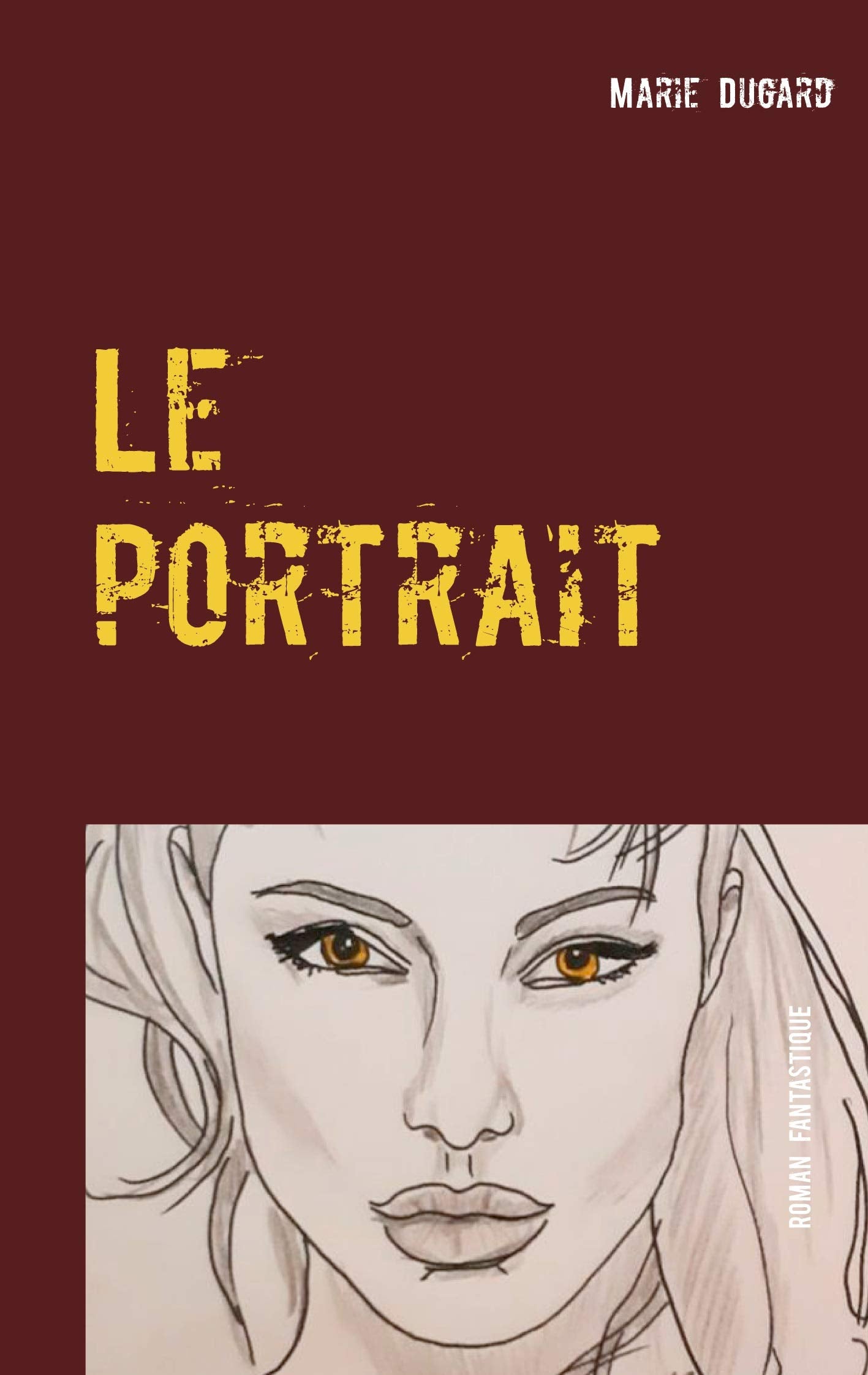 Le portrait: L'infidèle book