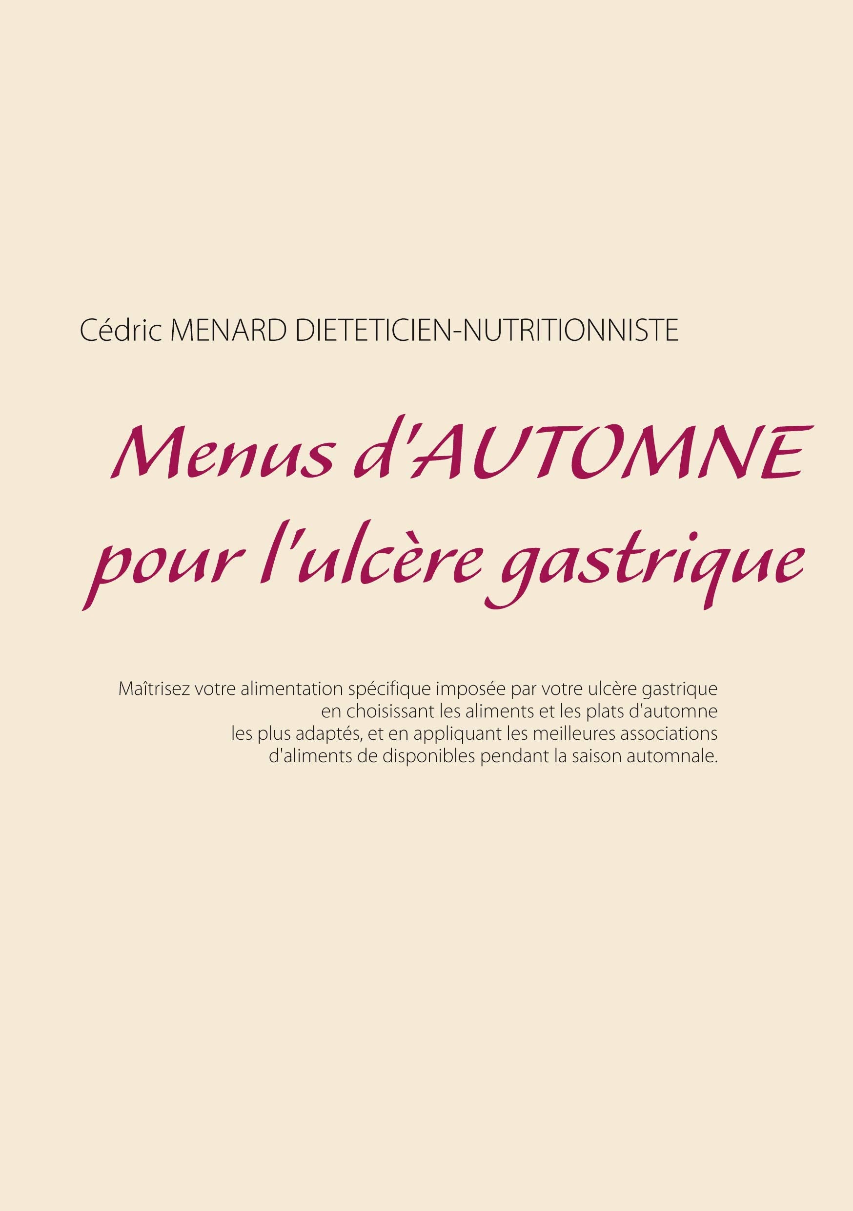 Menus d'automne pour l'ulcère gastrique (Savoir quoi manger tout simplement...) Leisure, Home & Garden