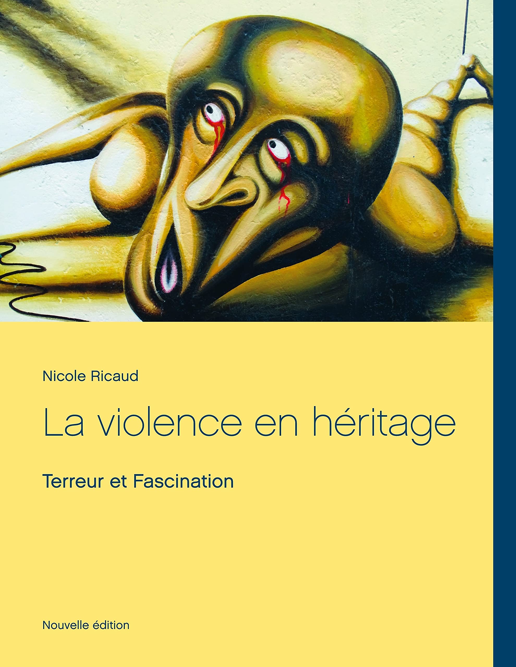 La violence en héritage: Terreur et Fascination book